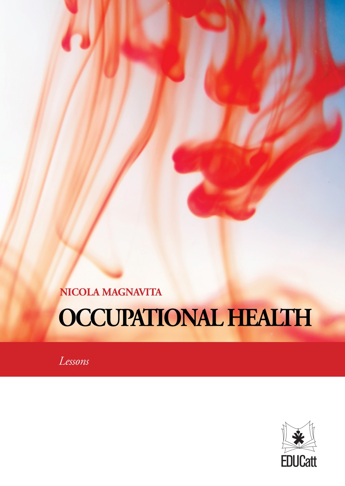 OCCUPATIONAL HEALTH. LESSONS