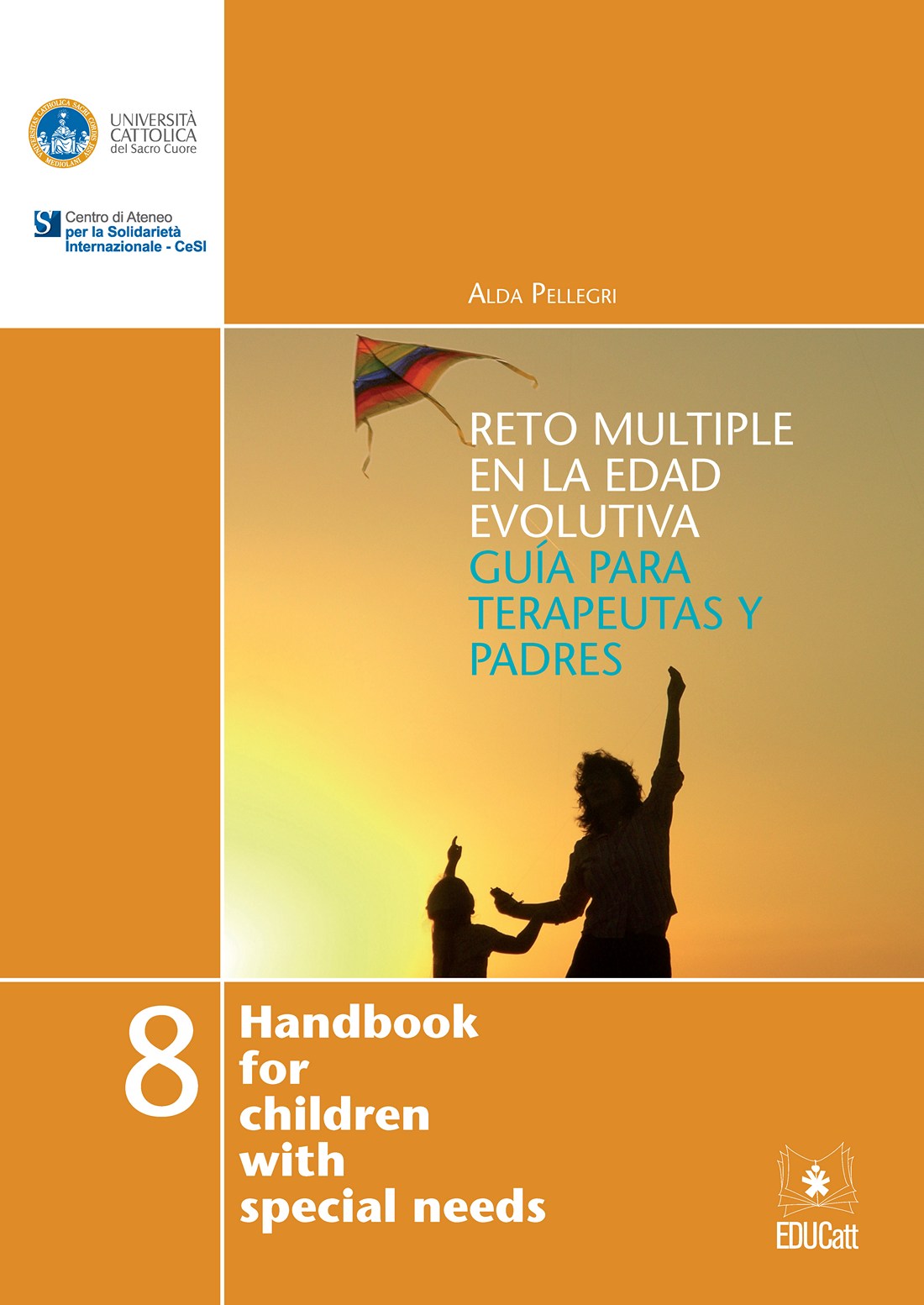 RETO MULTIPLE EN LA EDAD EVOLUTIVA GUIA PARA TERAPEUTAS Y PADRES