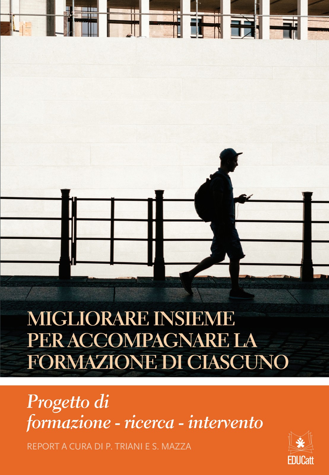 MIGLIORARE INSIEME PER ACCOMPAGNARE LA FORMAZIONE DI CIASCUNO