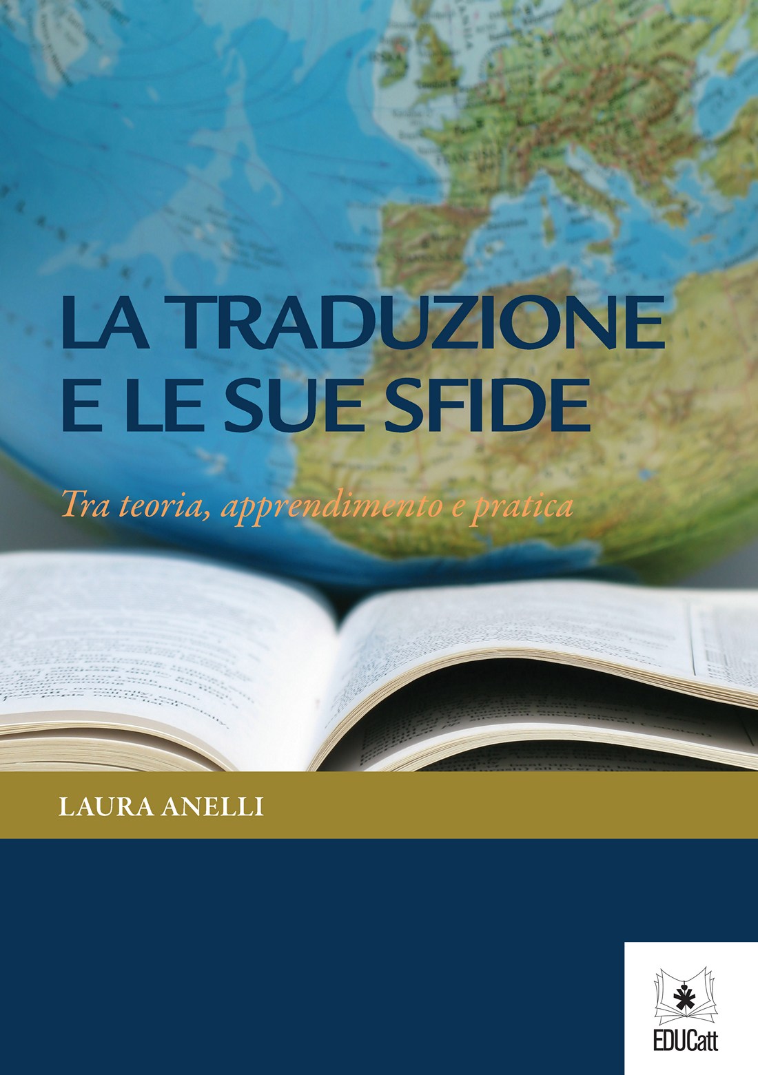 LA TRADUZIONE E LE SUE SFIDE