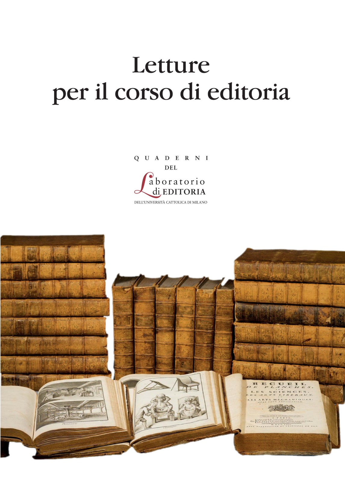 LETTURE PER IL CORSO DI EDITORIA. QUADERNI QUALE 20