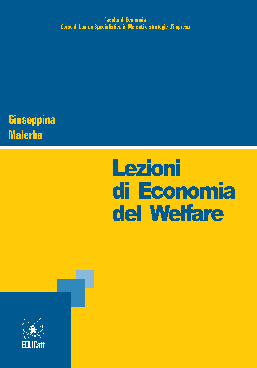 LEZIONI DI ECONOMIA DEL WELFARE