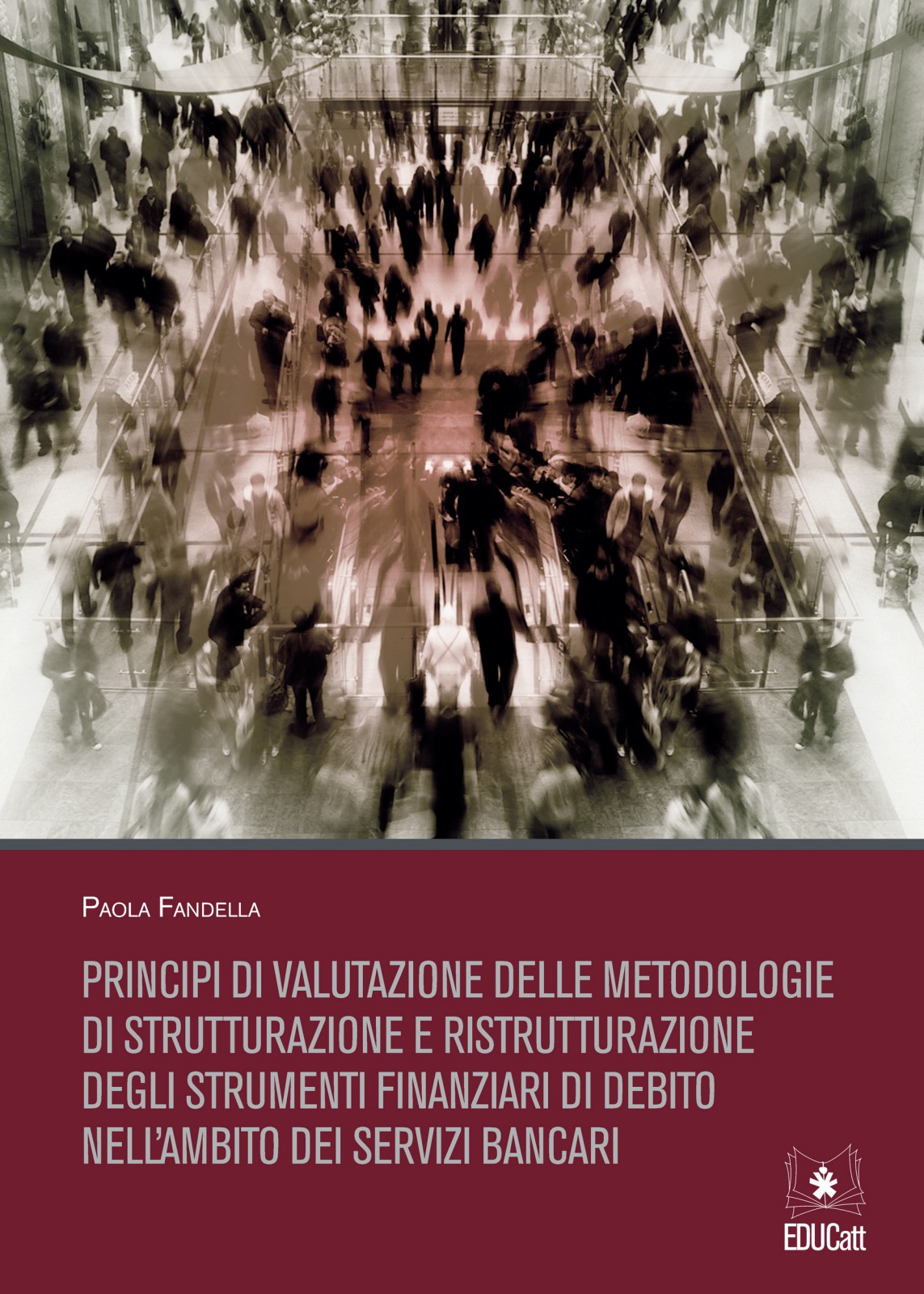 PRINCIPI DI VALUTAZIONE DELLE METODOLOGIE DI STRUTTURAZIONE E RISTRUTTURAZIONE DEGLI STRUMENTI FINA