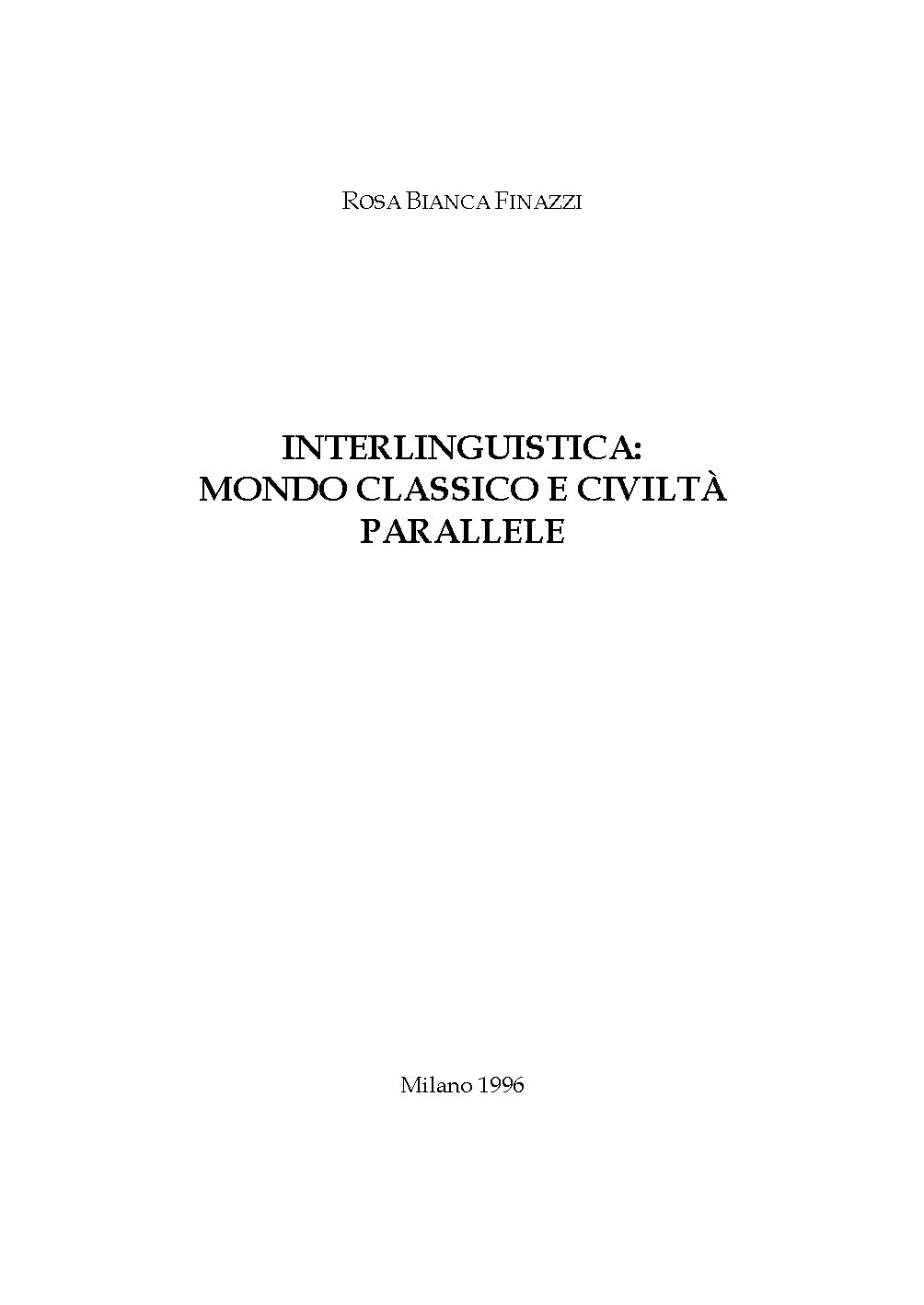 INTERLINGUISTICA: MONDO CLASSICO E CIVILTA' PARALLELE