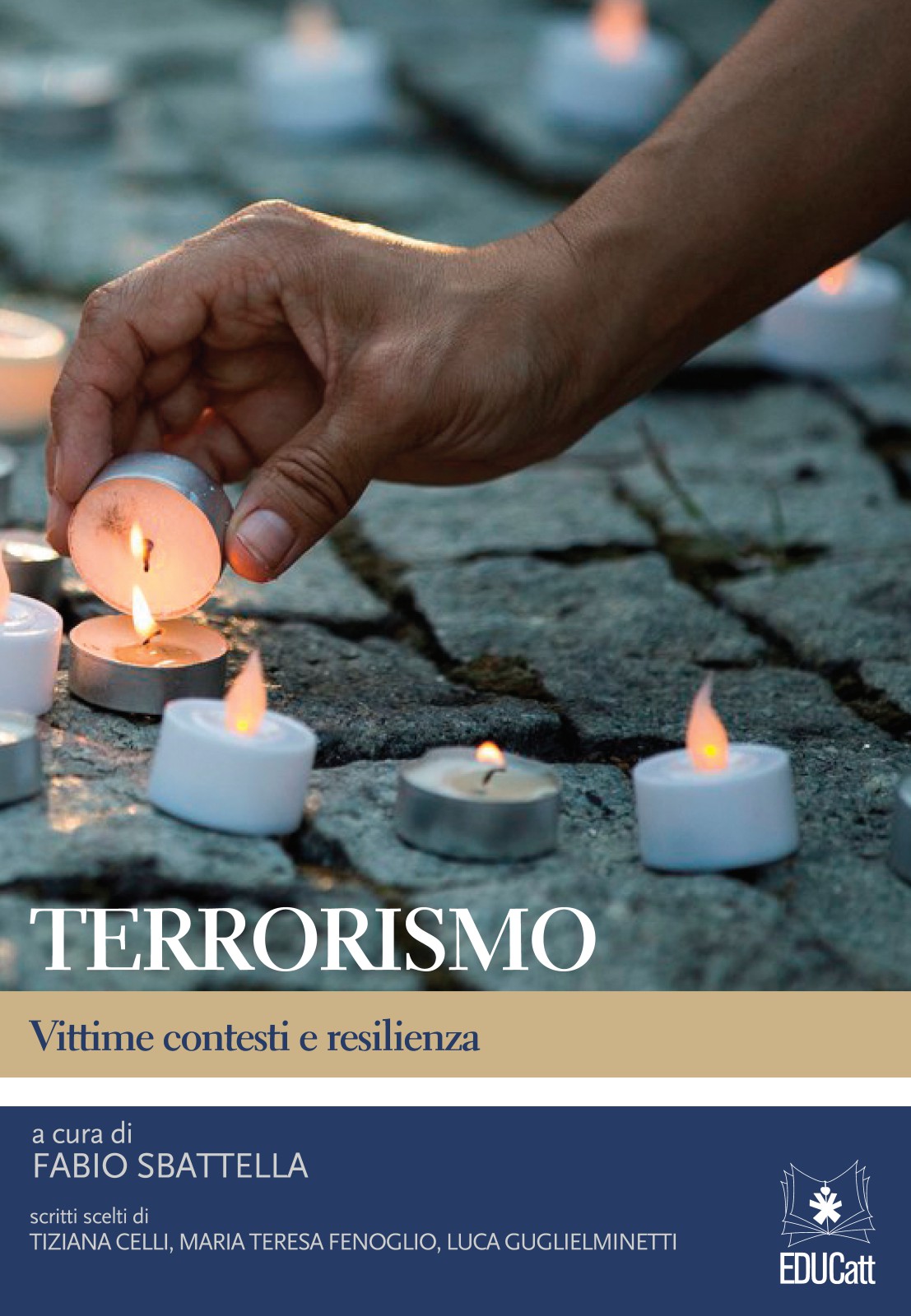 TERRORISMO. VITTIME CONTESTI E RESILIENZA