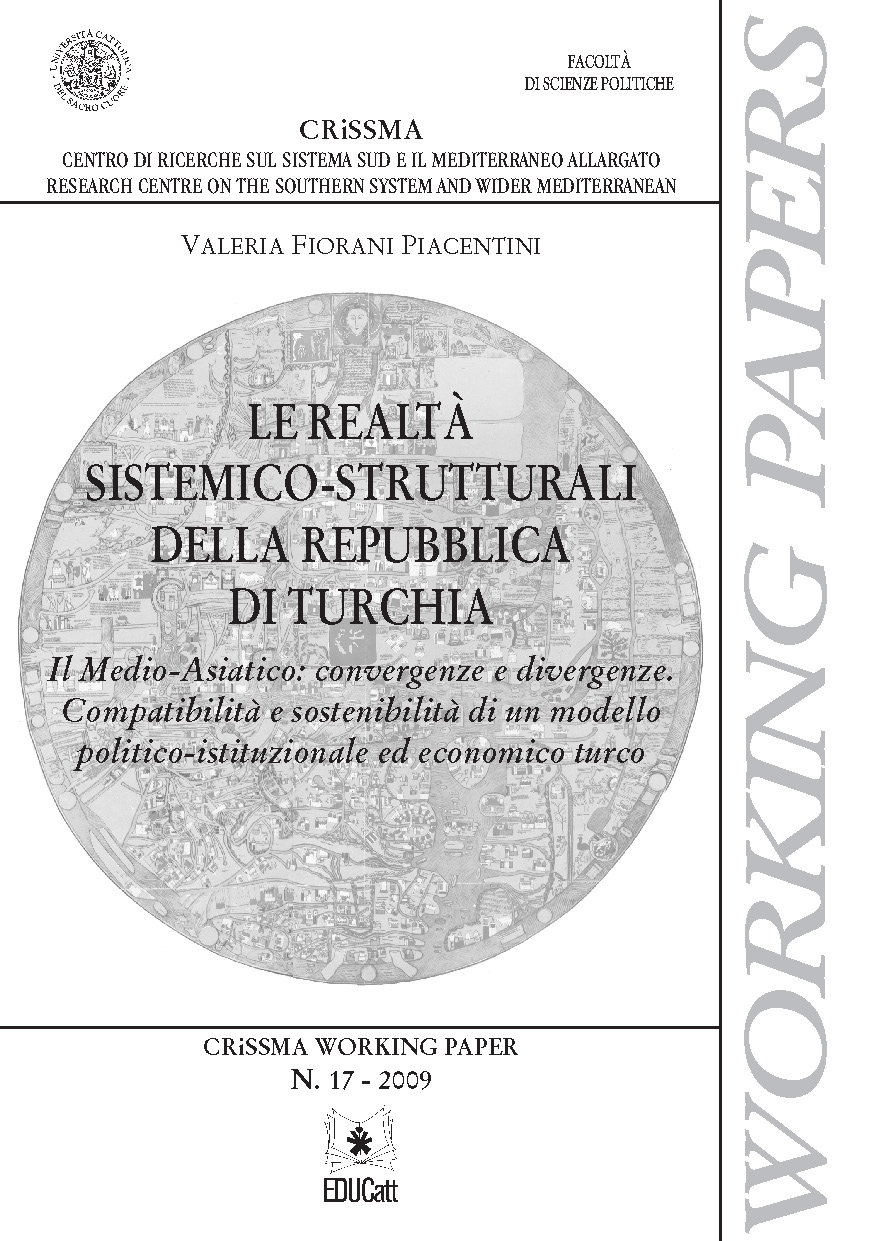 LE REALTA SISTEMICO STRUTTURALI DELLA REPUBBLICA DI TURCHIA. CRISSMA PAPER N 17