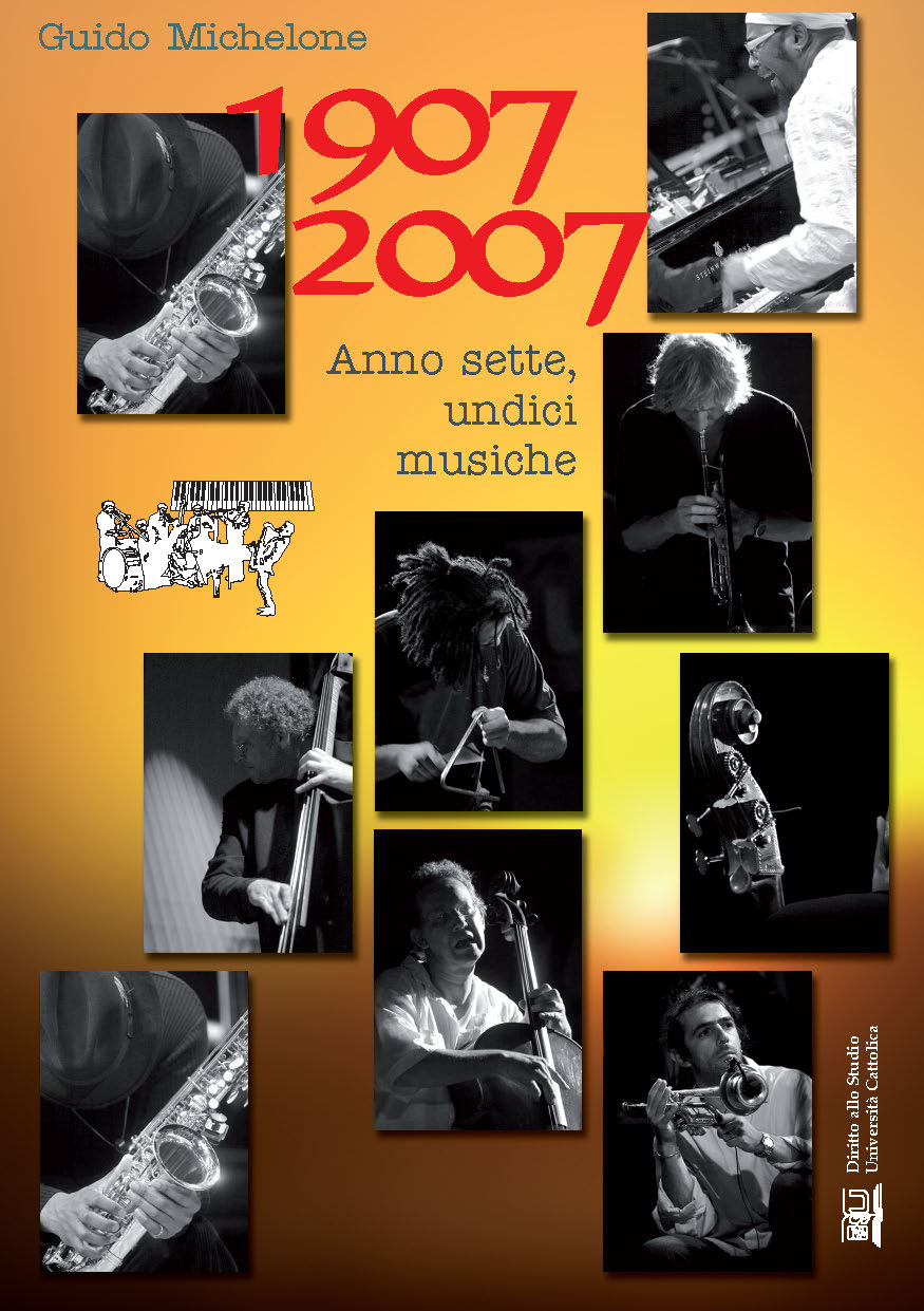 1907 2007 Anno Sette, Undici Musiche