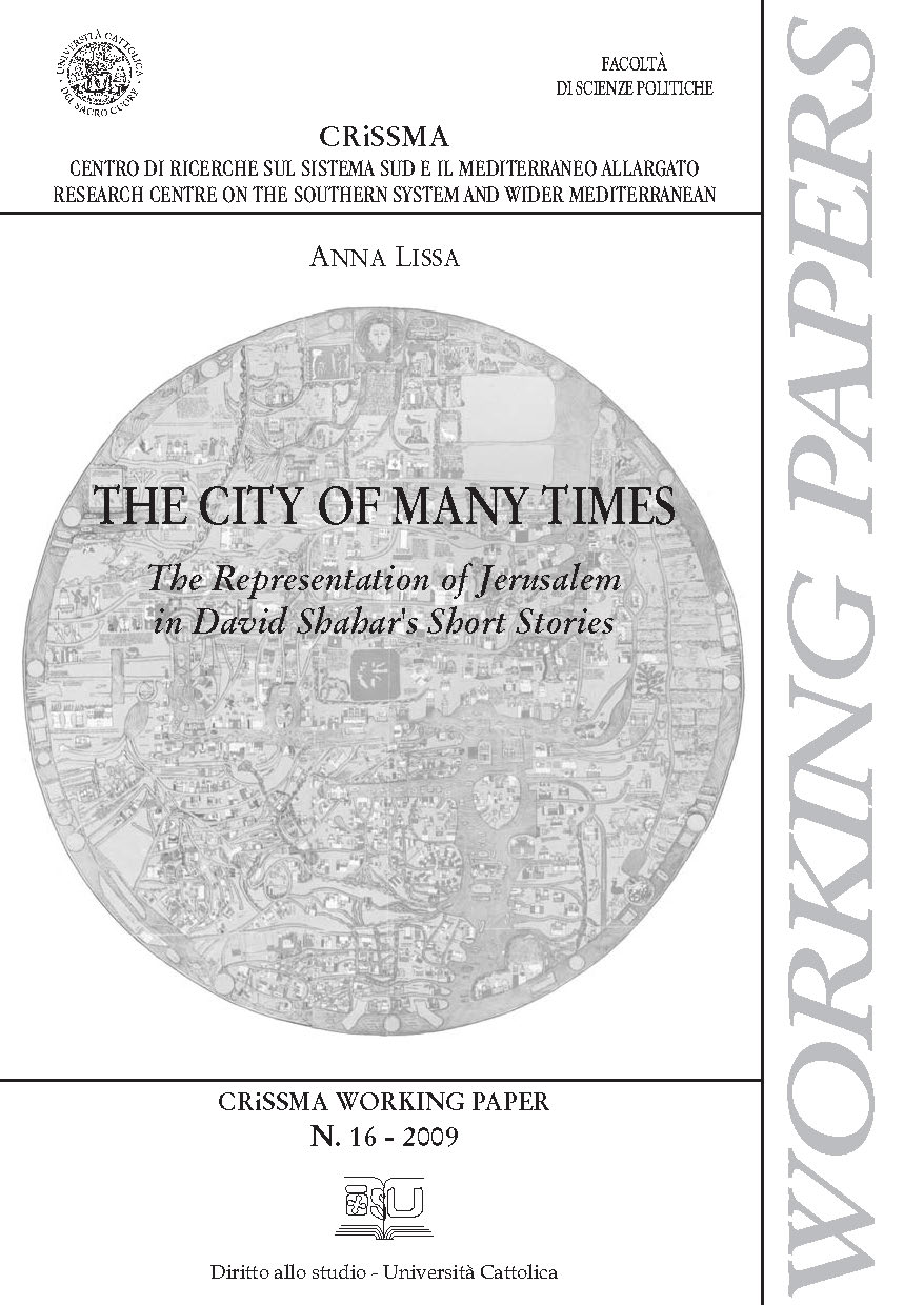 THE CITY OF MANY TIMES. CRISSMA WORKING PAPER 16