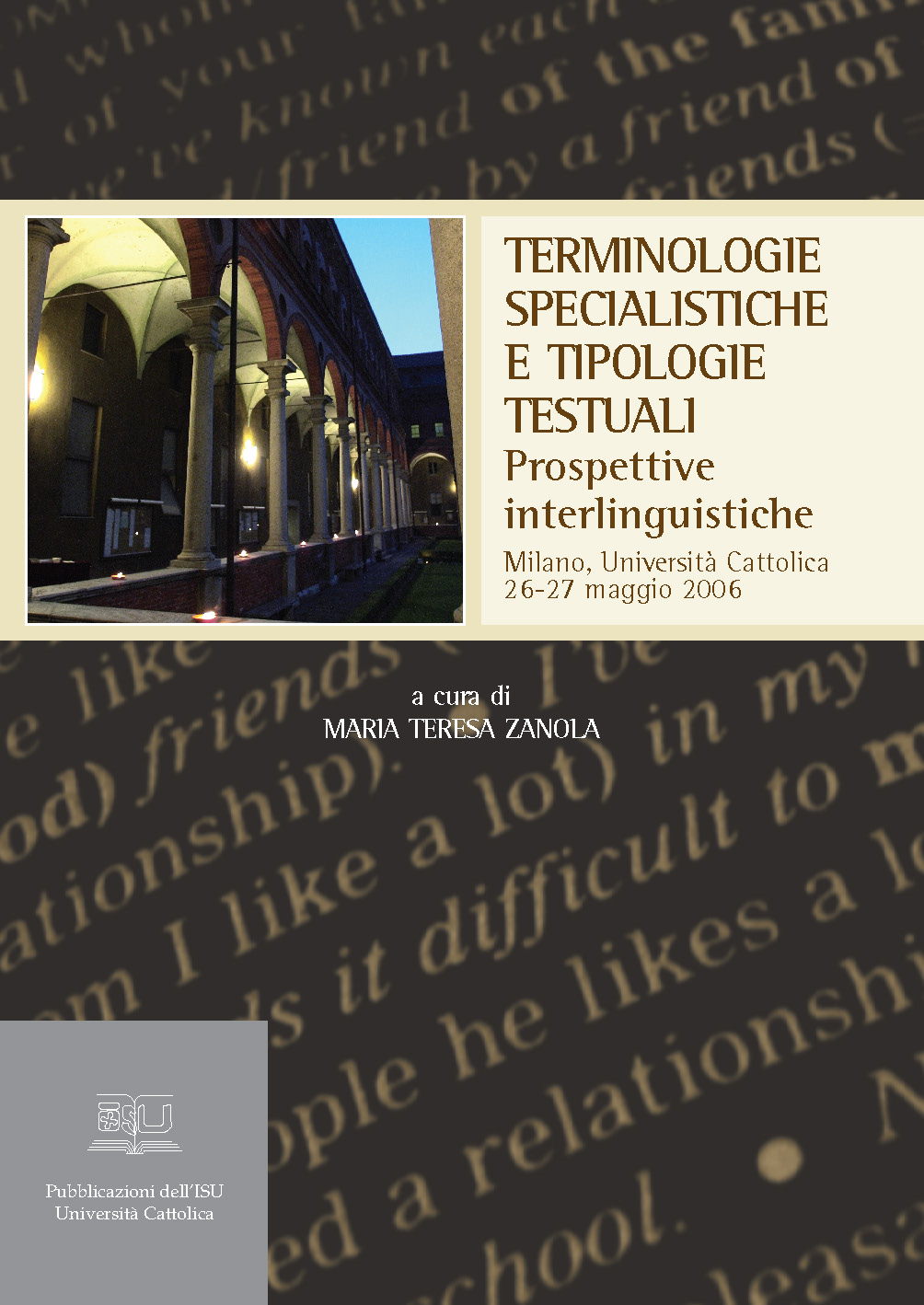 TERMINOLOGIE SPECIALISTICHE E TIPOLOGIE TESTUALI. PROSPETTIVE INTERLINGUISTICHE (GLI STUDI DELL'OTPL)