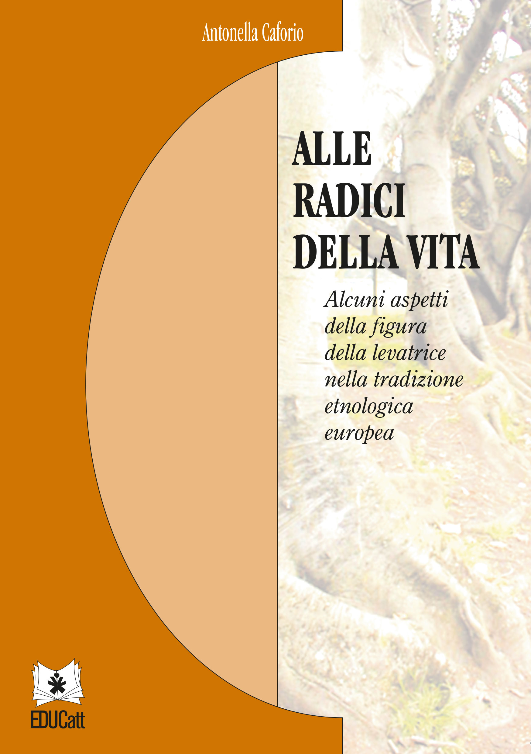 Alle radici della vita