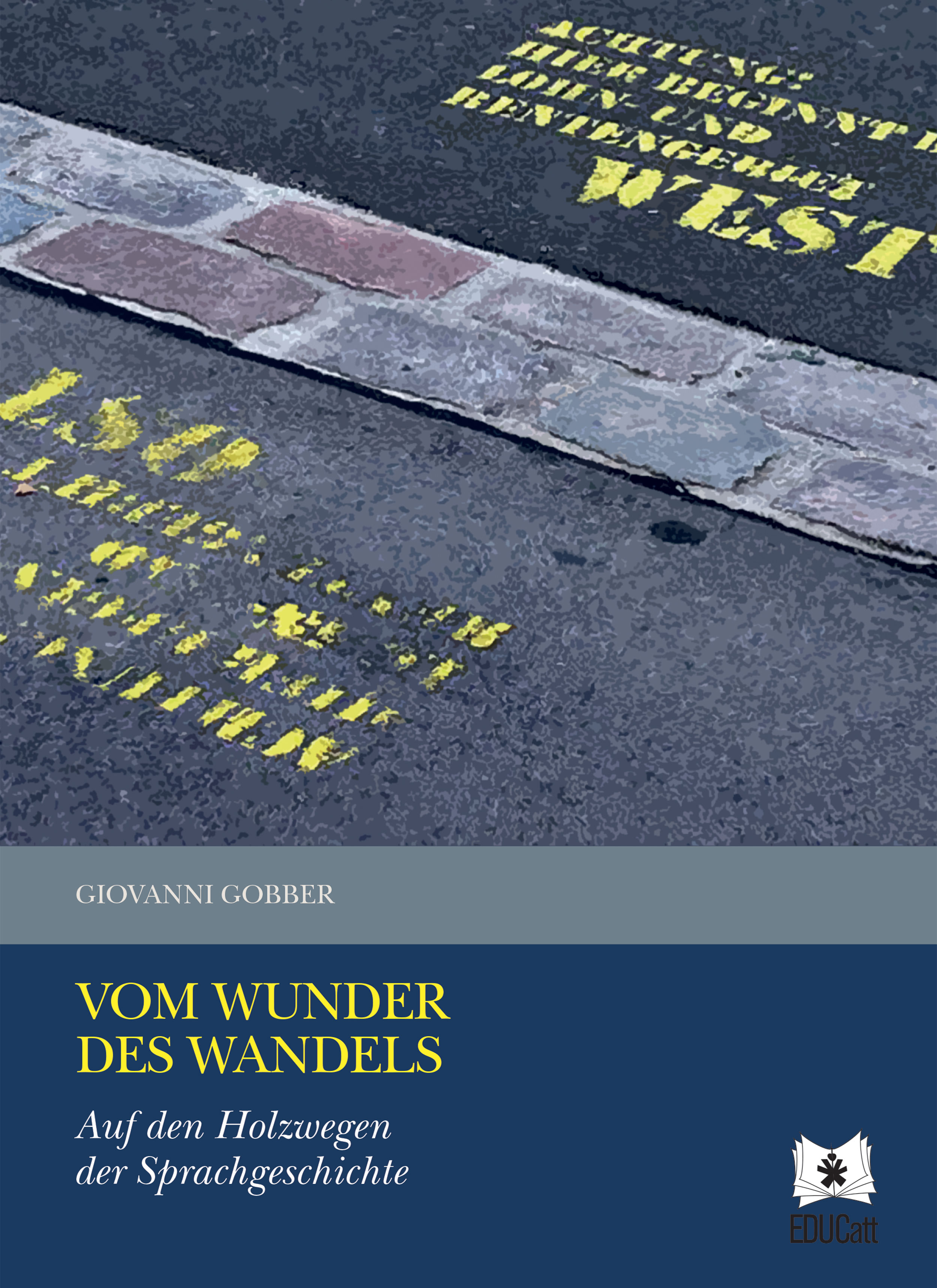 VOM WUNDER DES WANDELS