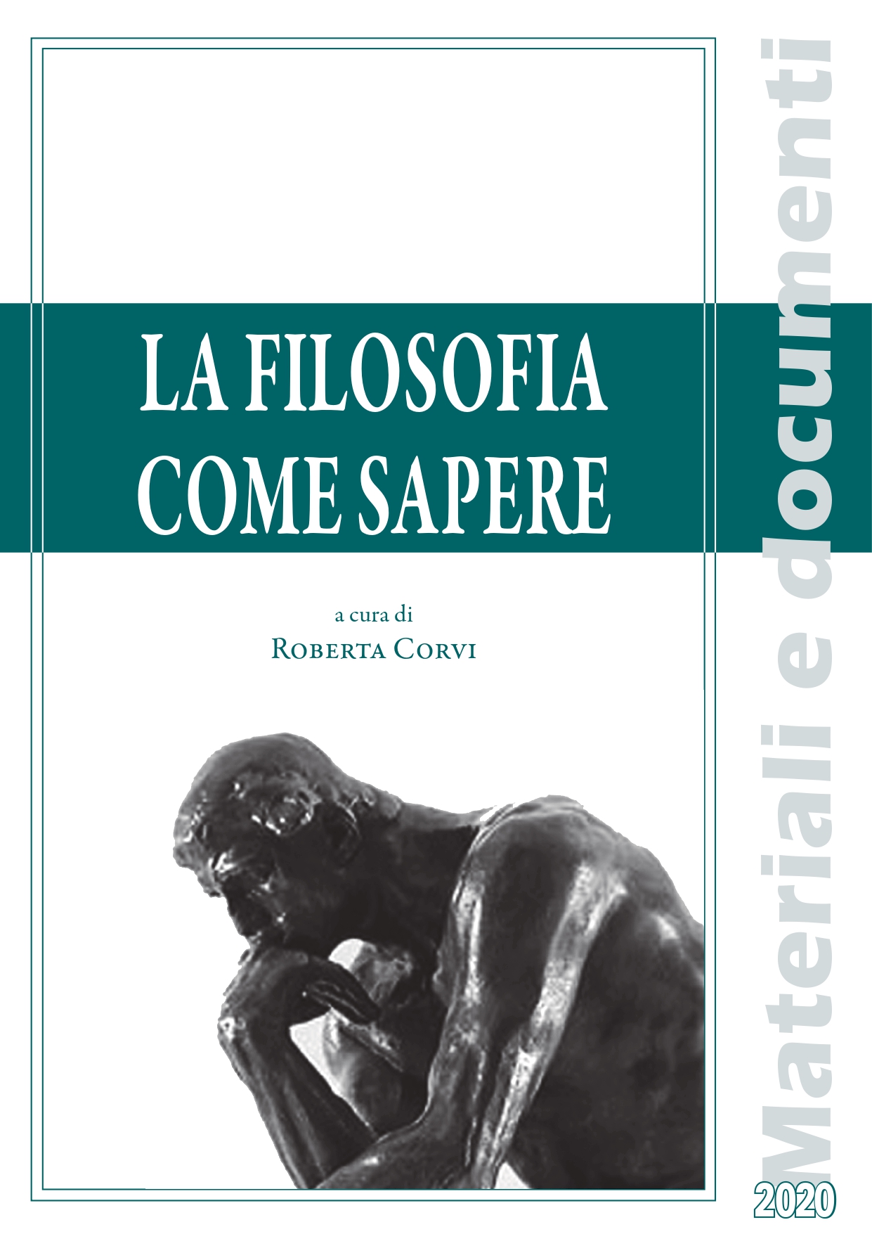 LA FILOSOFIA COME SAPERE