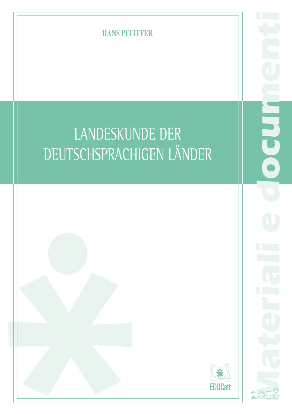 LANDESKUNDE DER DEUTSCHSPRACHIGEN LANDER