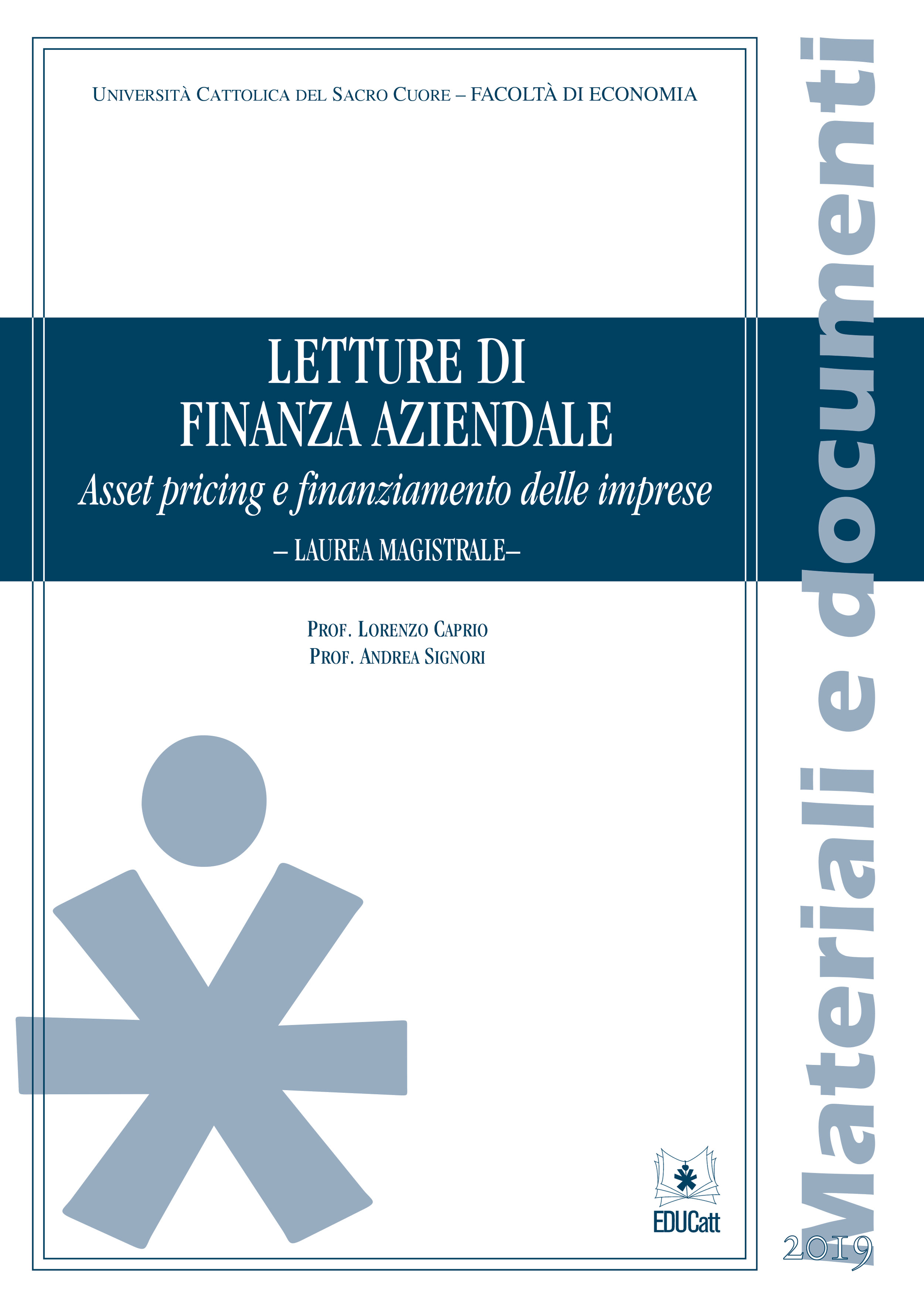 LETTURE DI FINANZA AZIENDALE 2019 (MAGISTRALE)