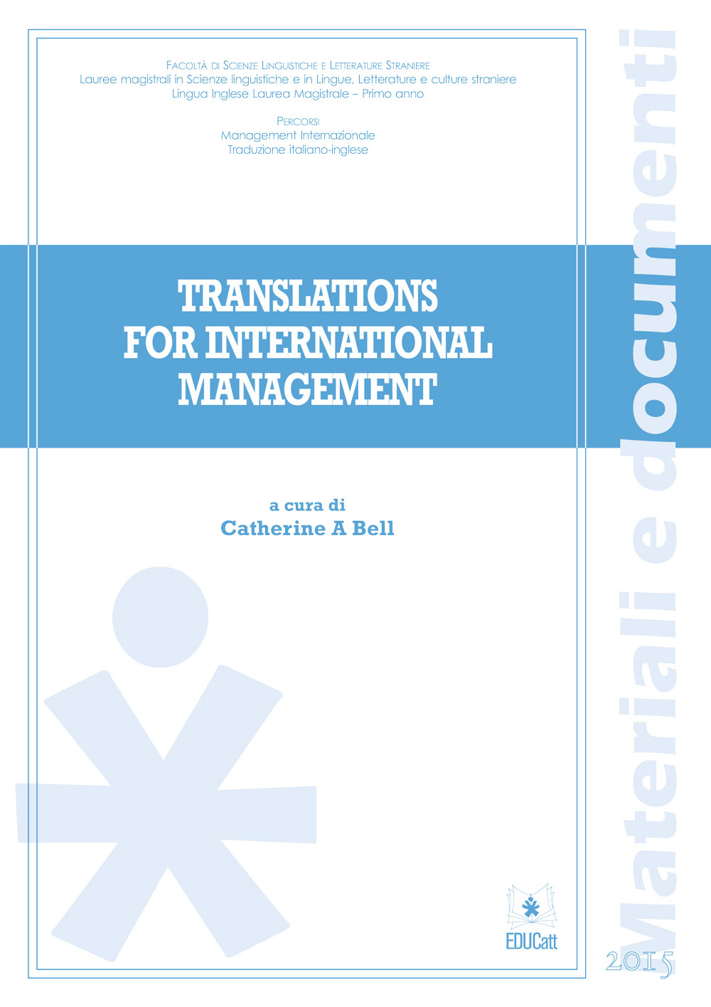 TRANSLATIONS FOR INTERNATIONAL MANAGEMENT