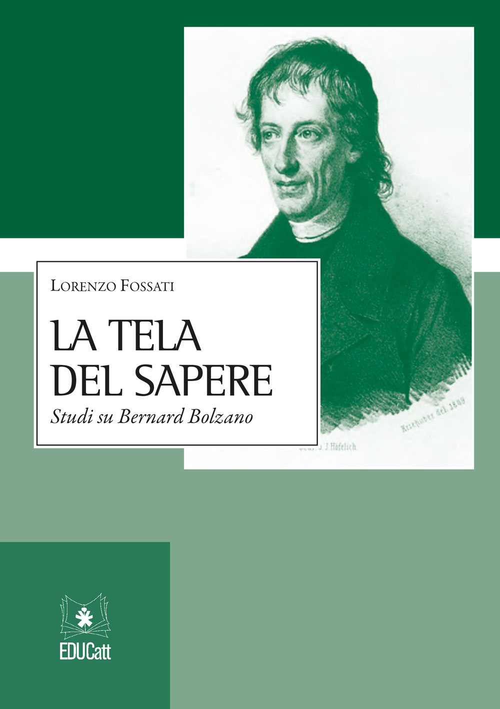 LA TELA DEL SAPERE. STUDI SU BERNARD BOLZANO