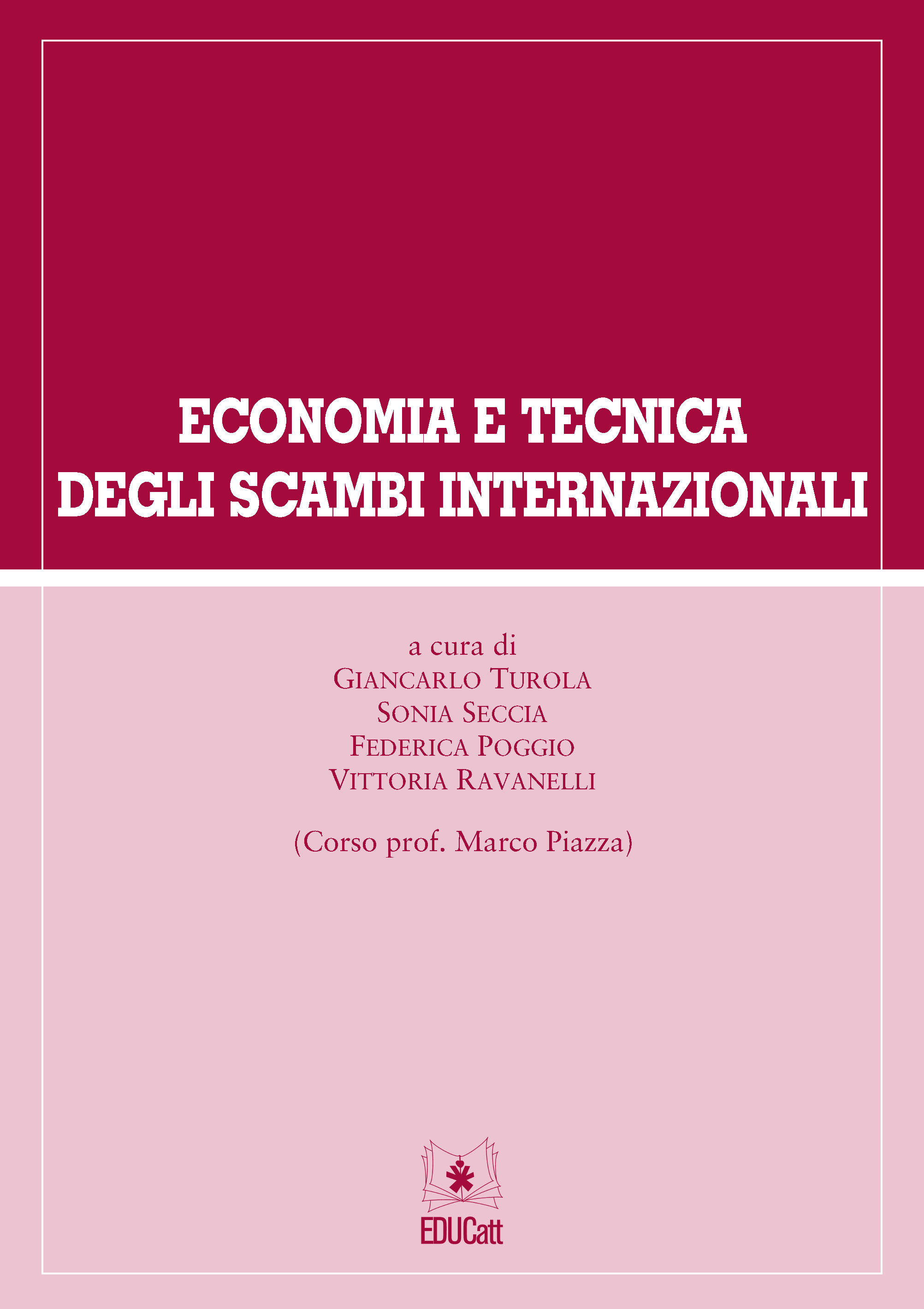 ECONOMIA E TECNICA DEGLI SCAMBI INTERNAZIONALI