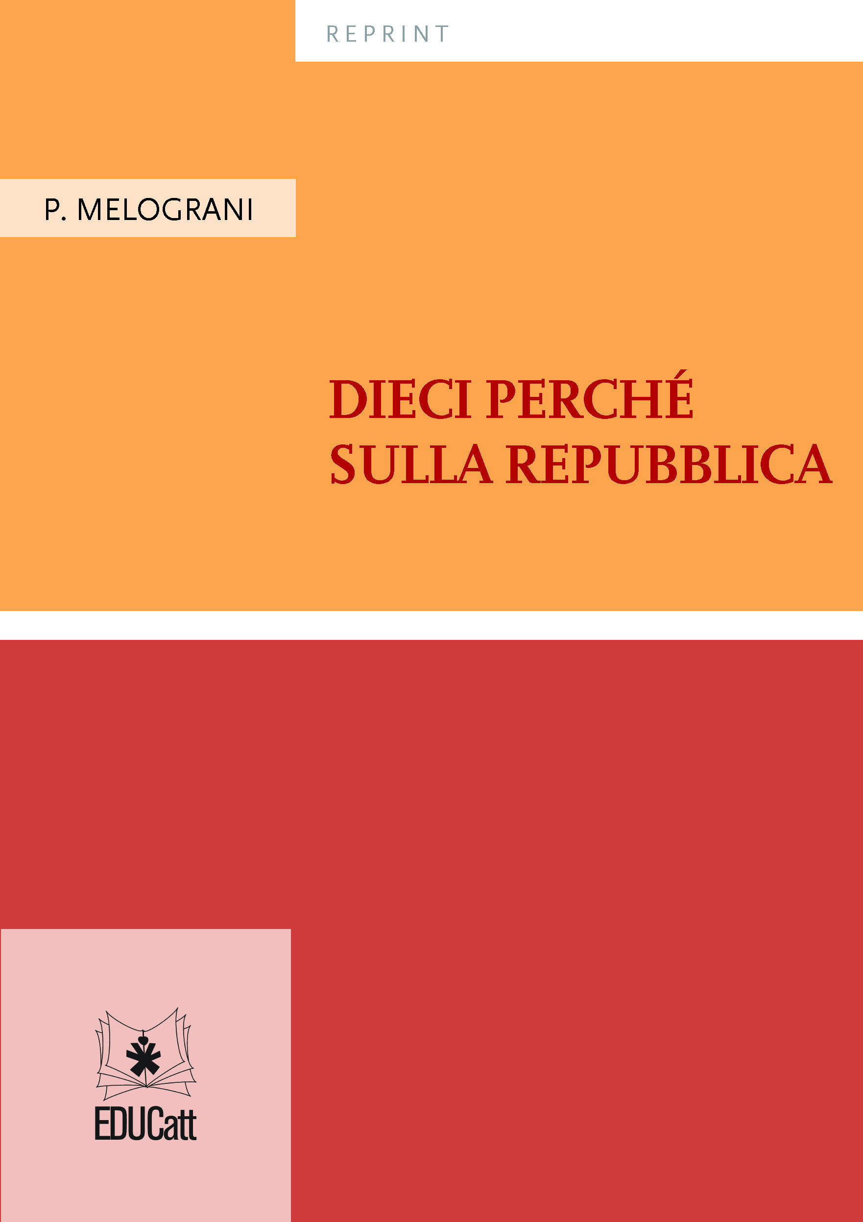 DIECI PERCHE' SULLA REPUBBLICA