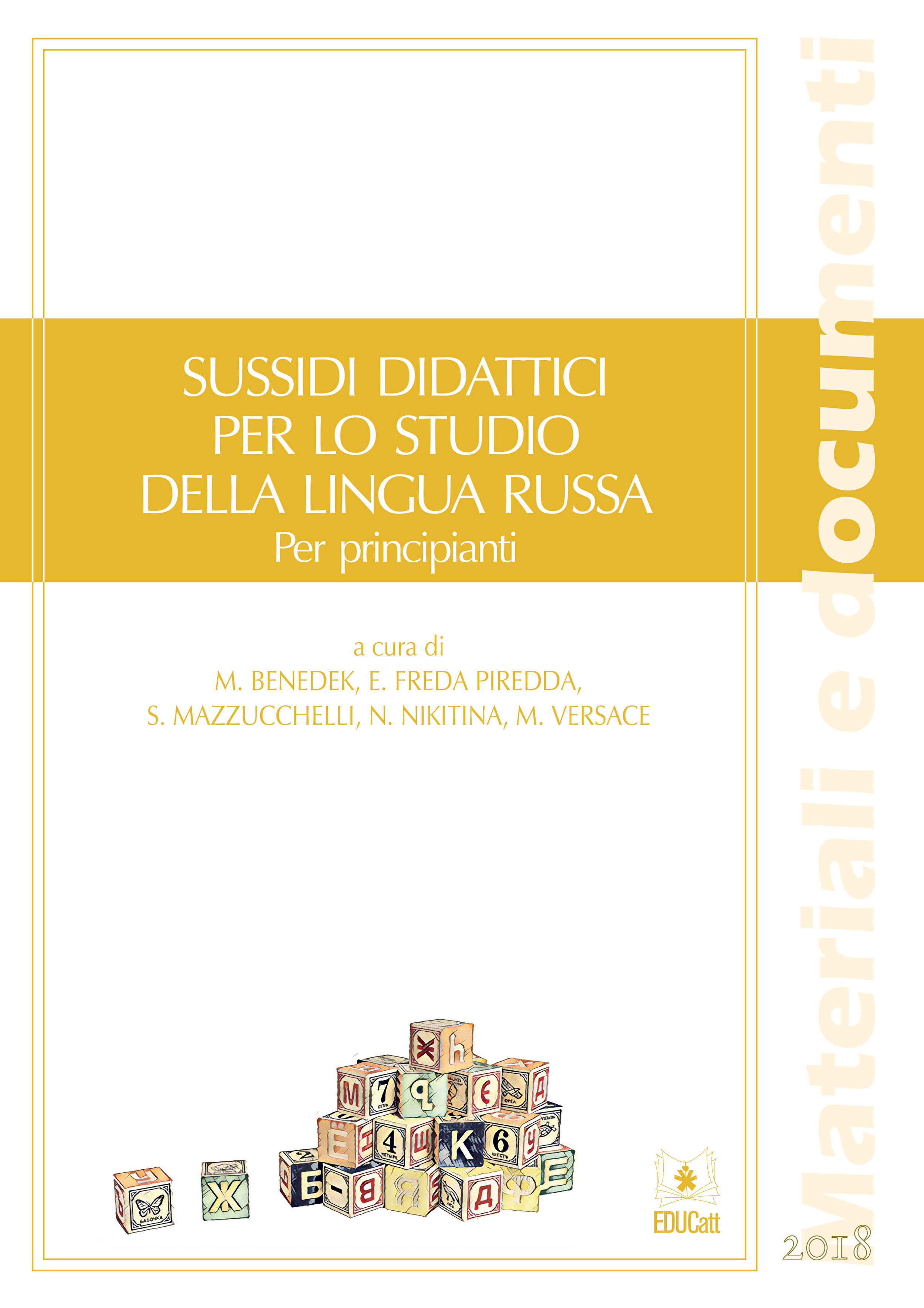 SUSSIDI DIDATTICI PER LO STUDIO DELLA LINGUA RUSSA PER PRINCIPIANTI 2018