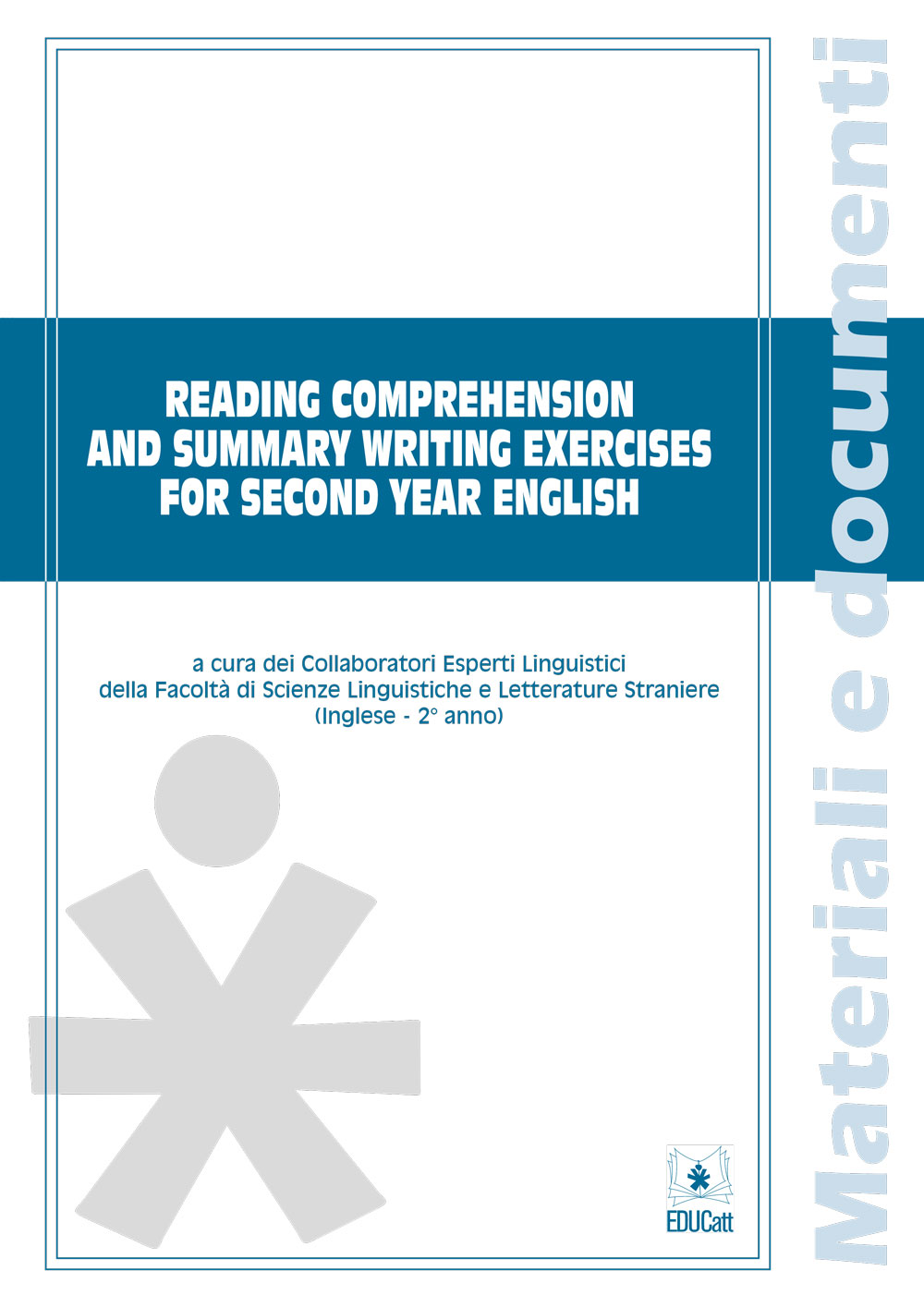 READING COMPREHENSION AND SUMMARY WRITING EXERCISES FOR SECOND YEAR ENGLISH