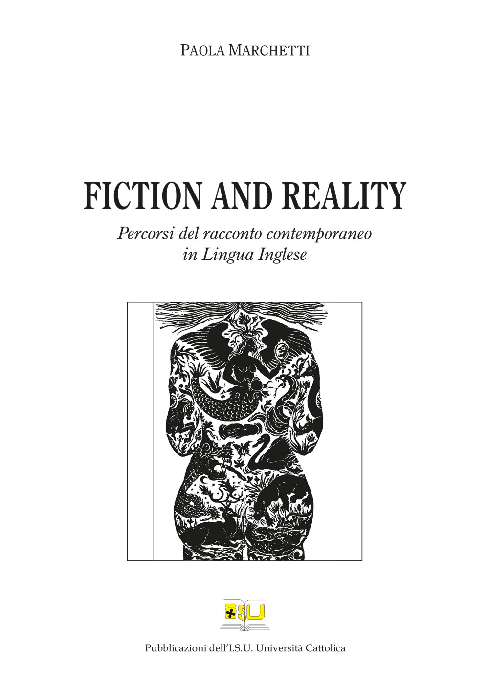 FICTION AND REALITY. PERCORSI DEL RACCONTO CONTEMPORANEO IN LINGUA INGLESE