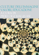 CULTURE DELL'IMMAGINE, VALORI, EDUCAZIONE