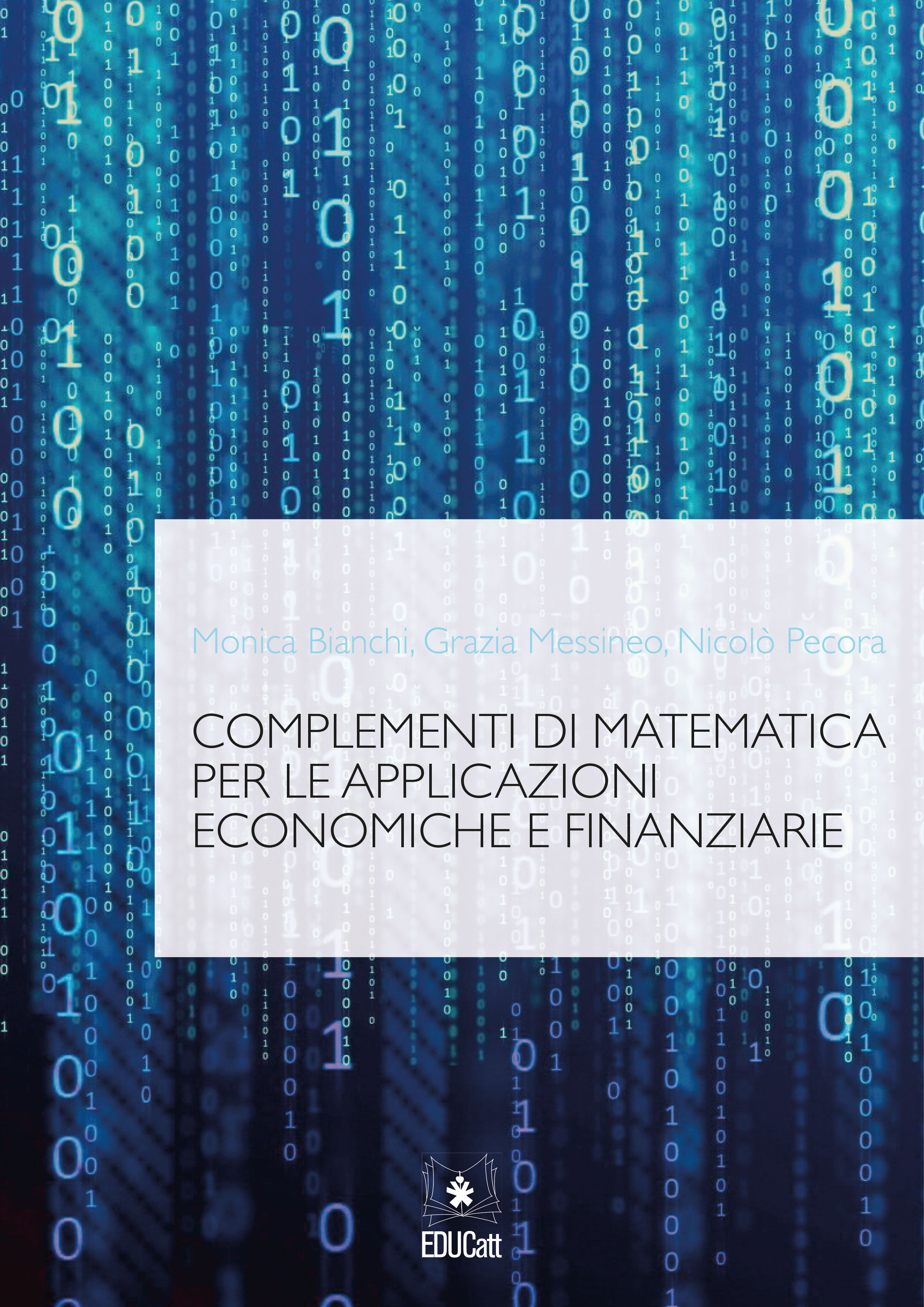 COMPLEMENTI DI MATEMATICA PER LE APPLICAZIONI ECONOMICHE E FINANZIARIE (2019)