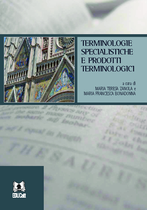 TERMINOLOGIE SPECIALISTICHE E PRODOTTI TERMINOLOGICI (GLI STUDI DELL'OTPL)