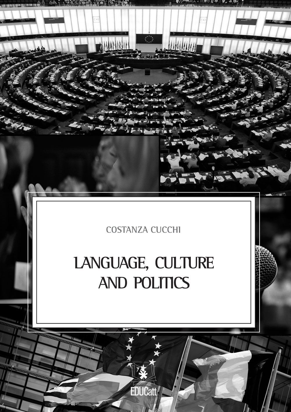 LANGUAGE CULTURE AND POLITICS