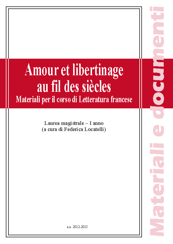 AMOUR ET LIBERTINAGE AU FIL DES SIECLES MATERIALI PER IL CORSO DI LETTERATURA FRANCESE 1 ANNO