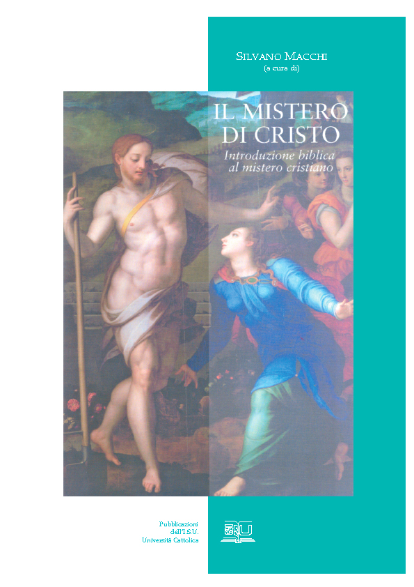 IL MISTERO DI CRISTO. INTRODUZIONE BIBLICA AL MISTERO CRISTIANO