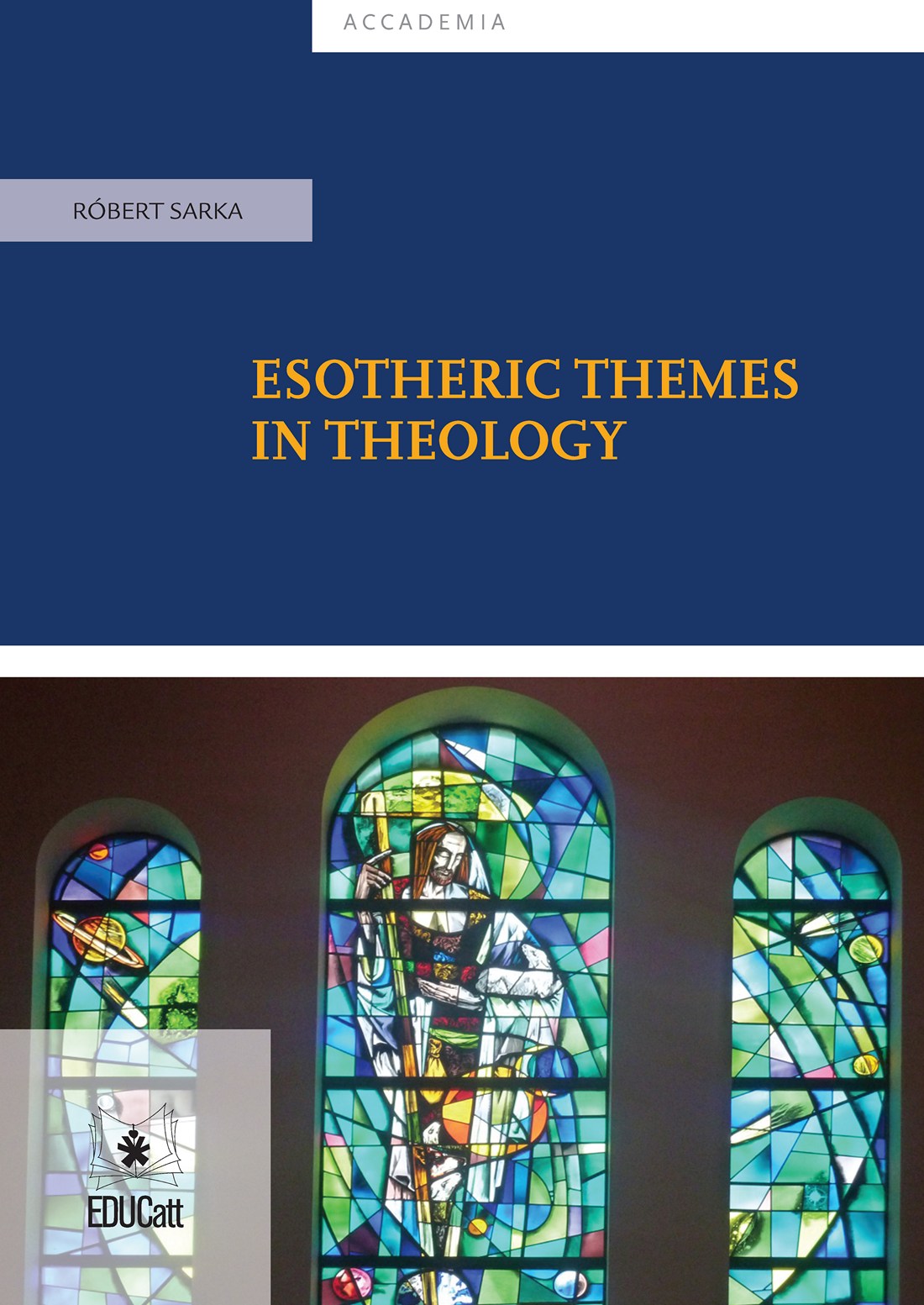 ESOTHERIC THEMES IN THEOLOGY