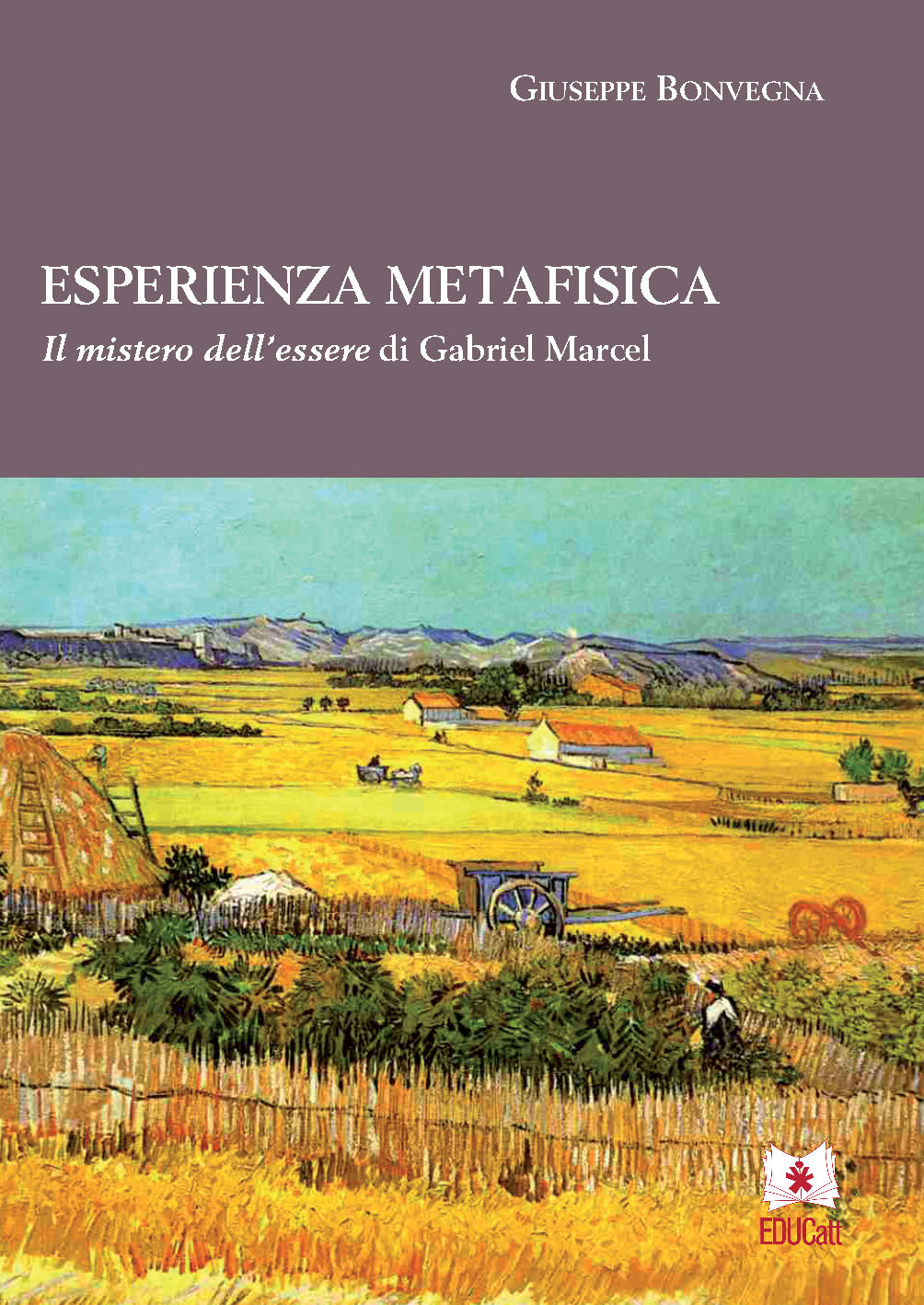 ESPERIENZA METAFISICA IL MISTERO DELL'ESSERE DI GABRIEL MARCEL