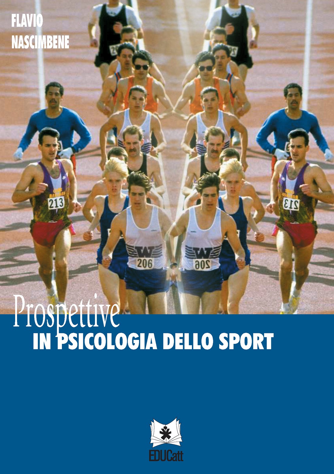 PROSPETTIVE IN PSICOLOGIA DELLO SPORT