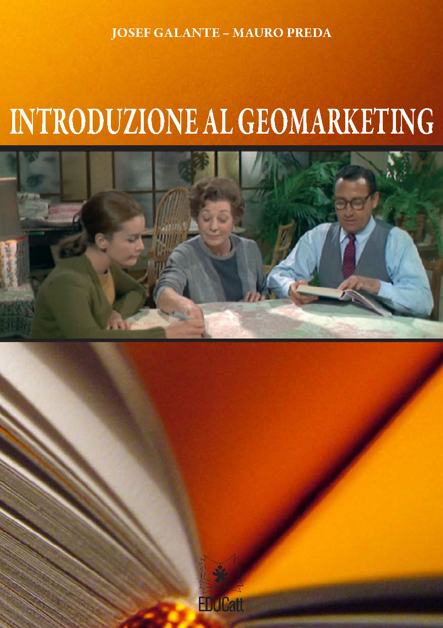 INTRODUZIONE AL GEOMARKETING - VOLUME 1