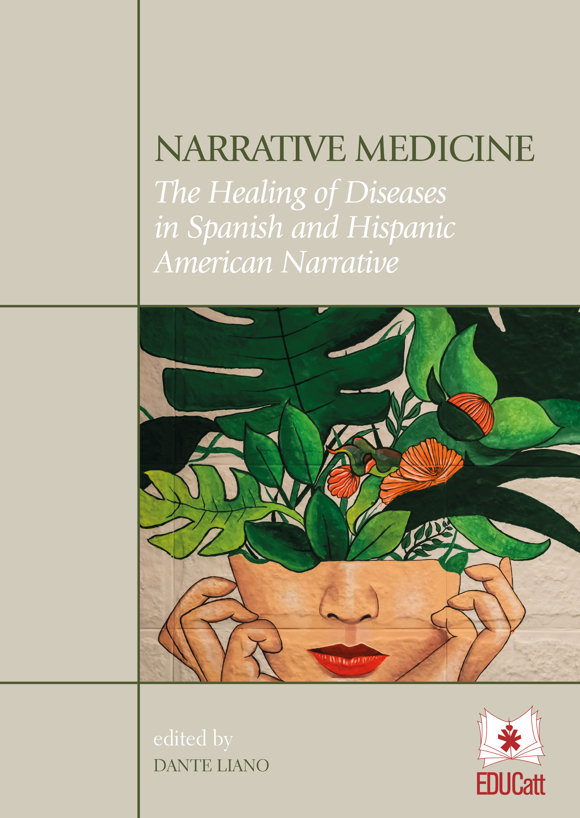 Narrative Medicine. "The Healing of Diseases in Spanish and Hispanic American Narrative "