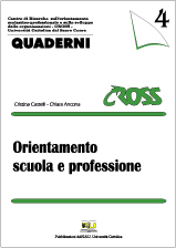 QUADERNI CROSS 4. ORIENTAMENTO SCUOLA E PROFESSIONE