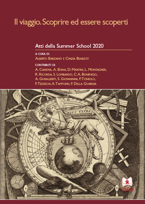 Il viaggio. Scoprire ed essere scoperti Atti della Summer School 2020