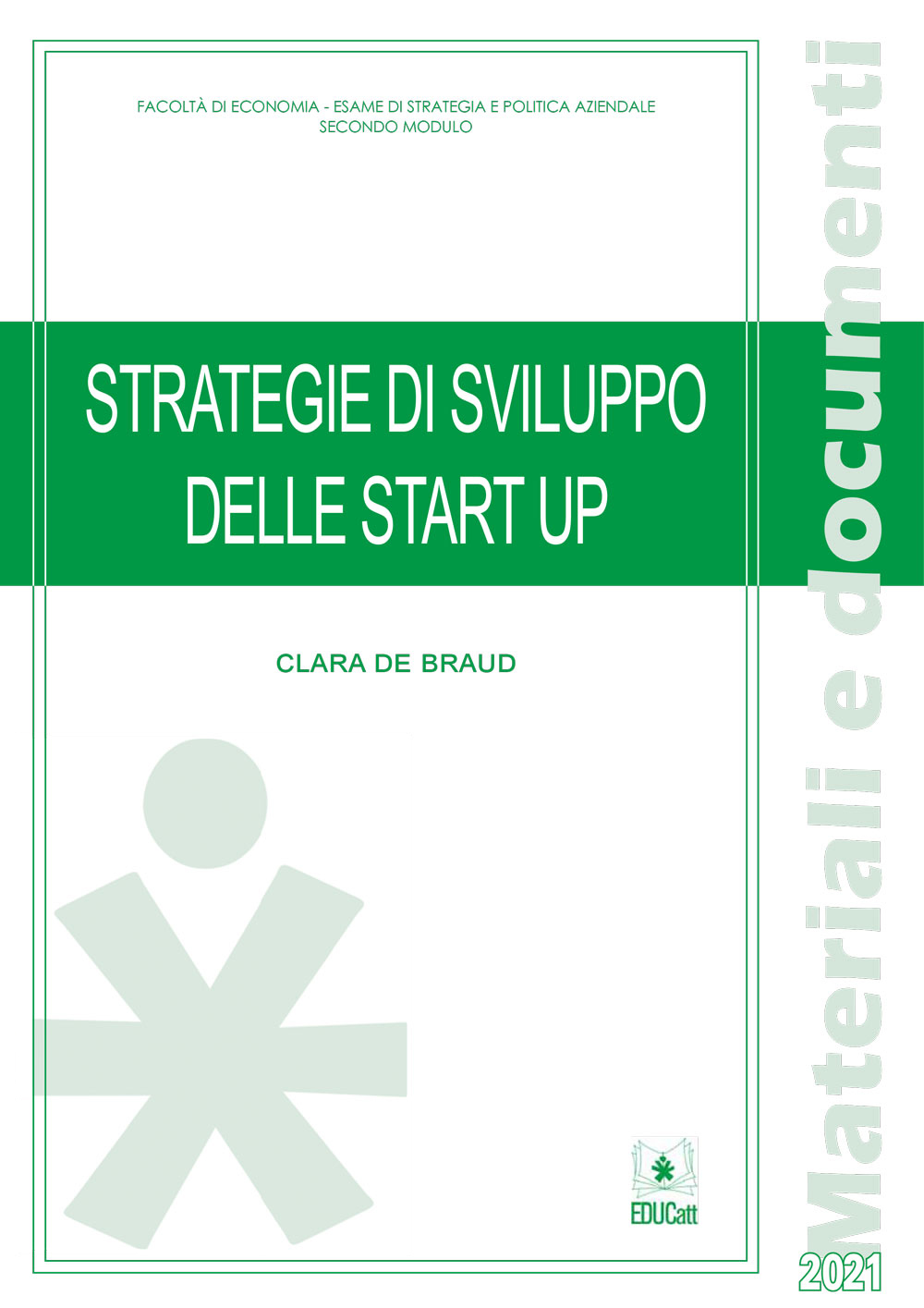 Strategie di sviluppo delle start up 2021