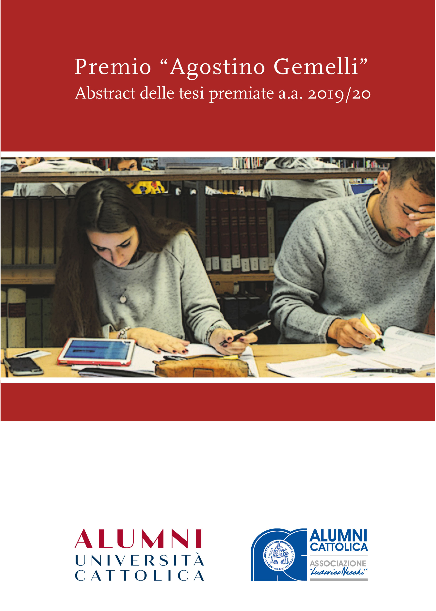 Premio “Agostino Gemelli”. Abstract delle tesi premiate a.a. 2019/20