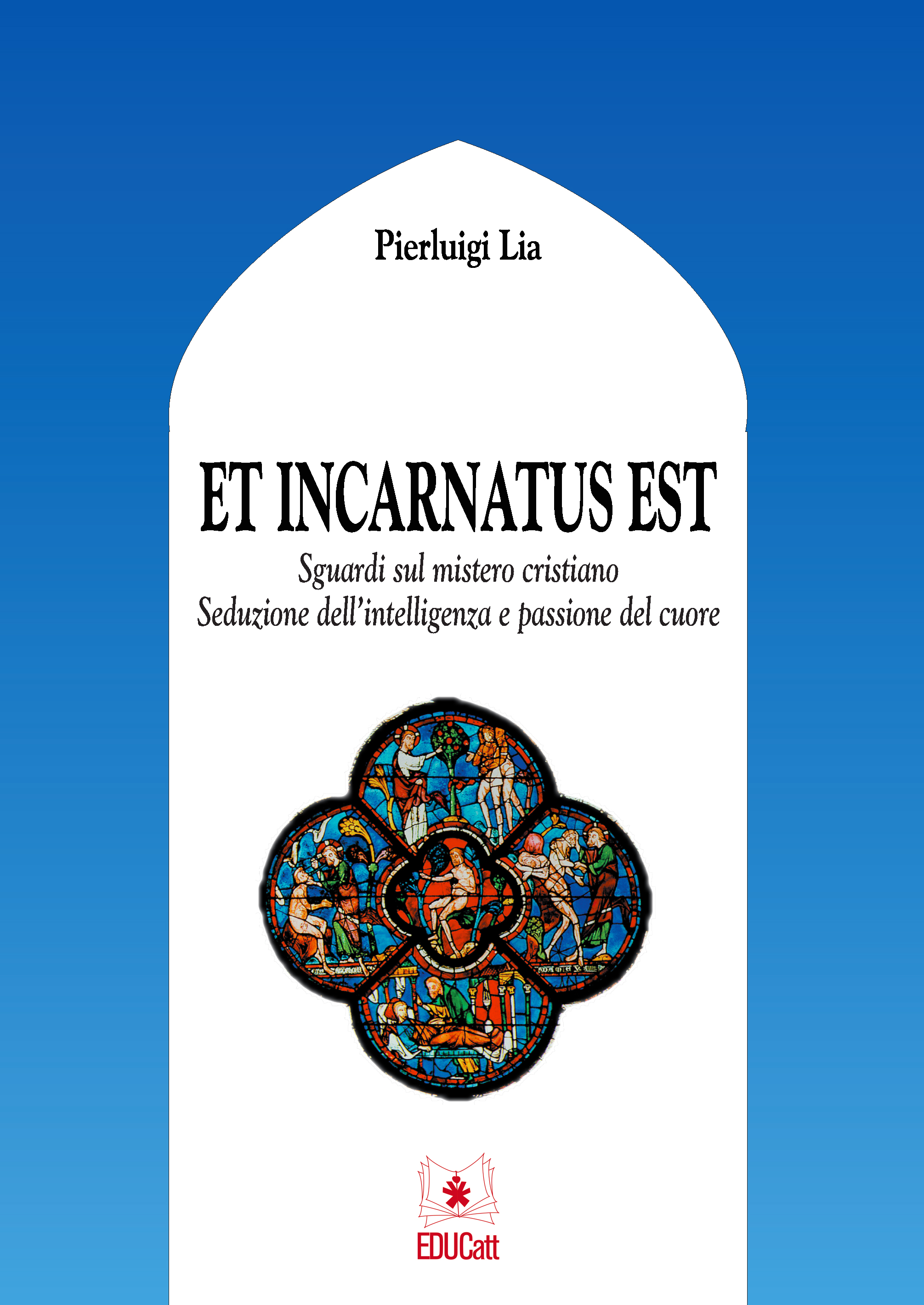 ET INCARNATUS EST