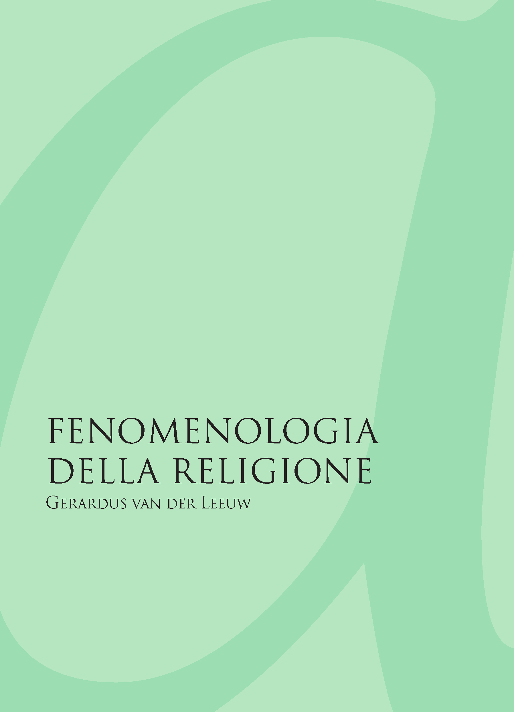 FENOMENOLOGIA DELLA RELIGIONE