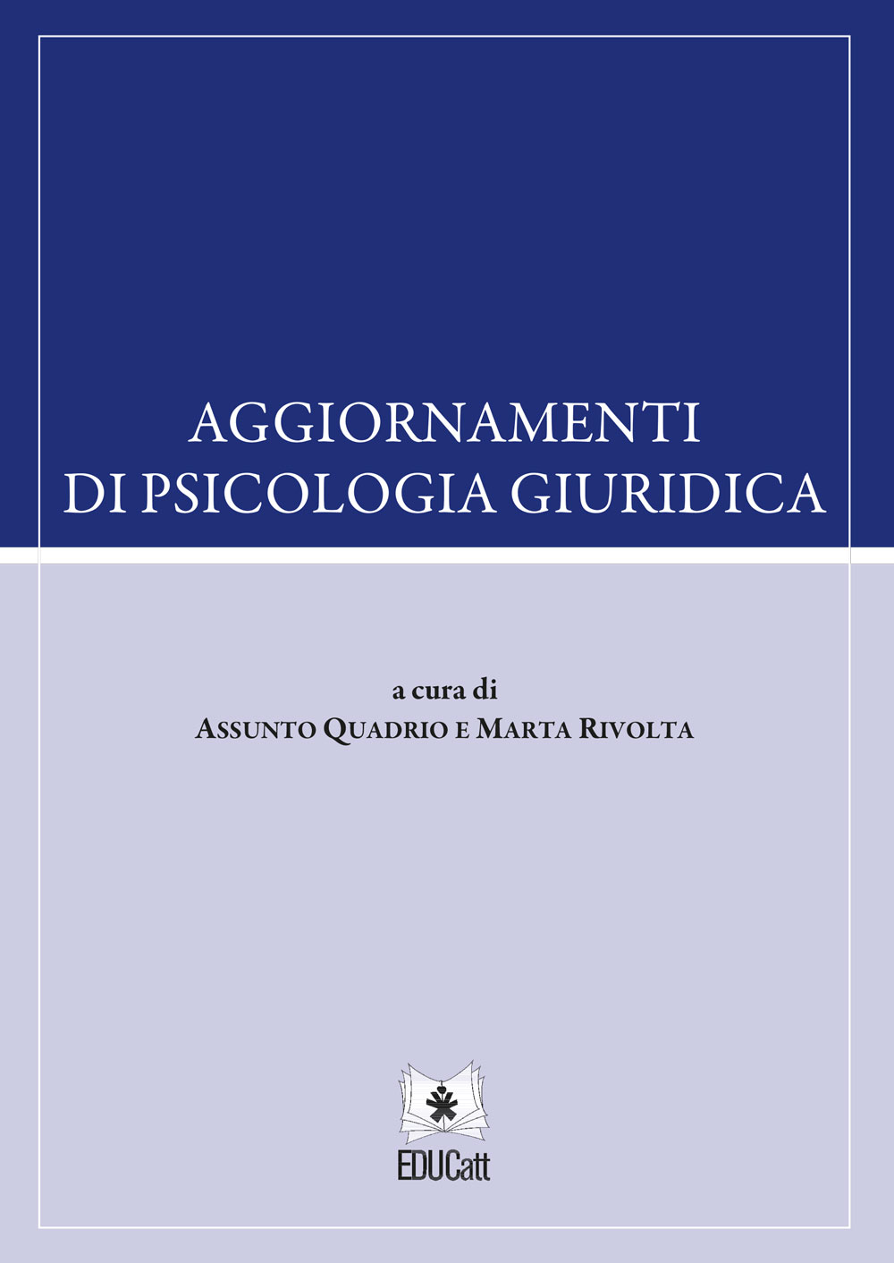 AGGIORNAMENTI DI PSICOLOGIA GIURIDICA