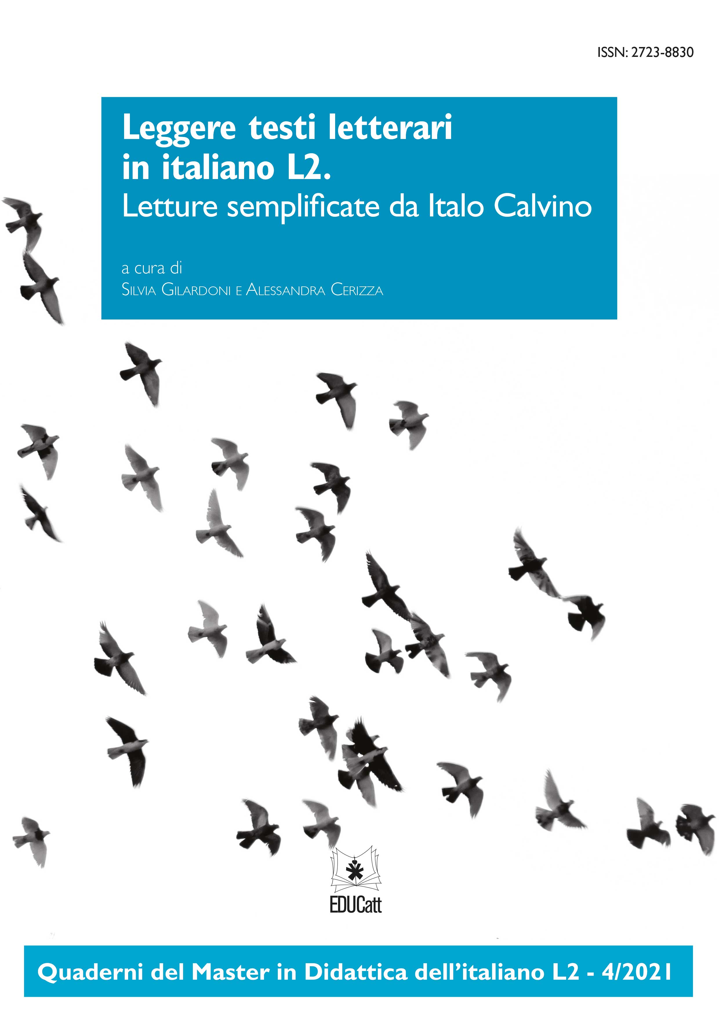 Leggere testi letterari in italiano L2. Letture semplificate da Italo Calvino. QUADERNI DEL MASTER IN DIDATTICA DELL'ITALIANO L2 - 4/2021