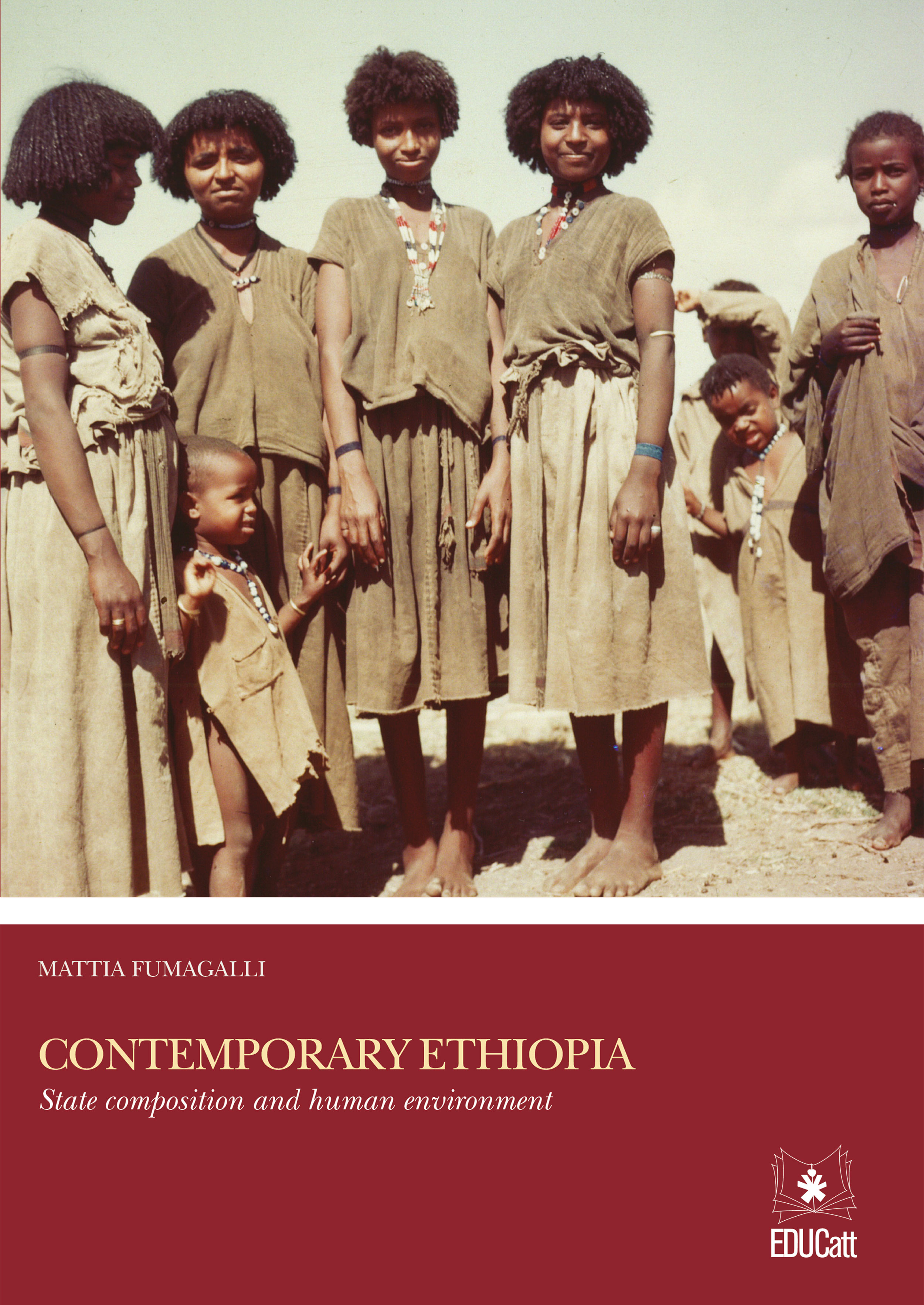 CONTEMPORARY ETHIOPIA. STATE COMPOSITION AND HUMAN ENVIRONMENT