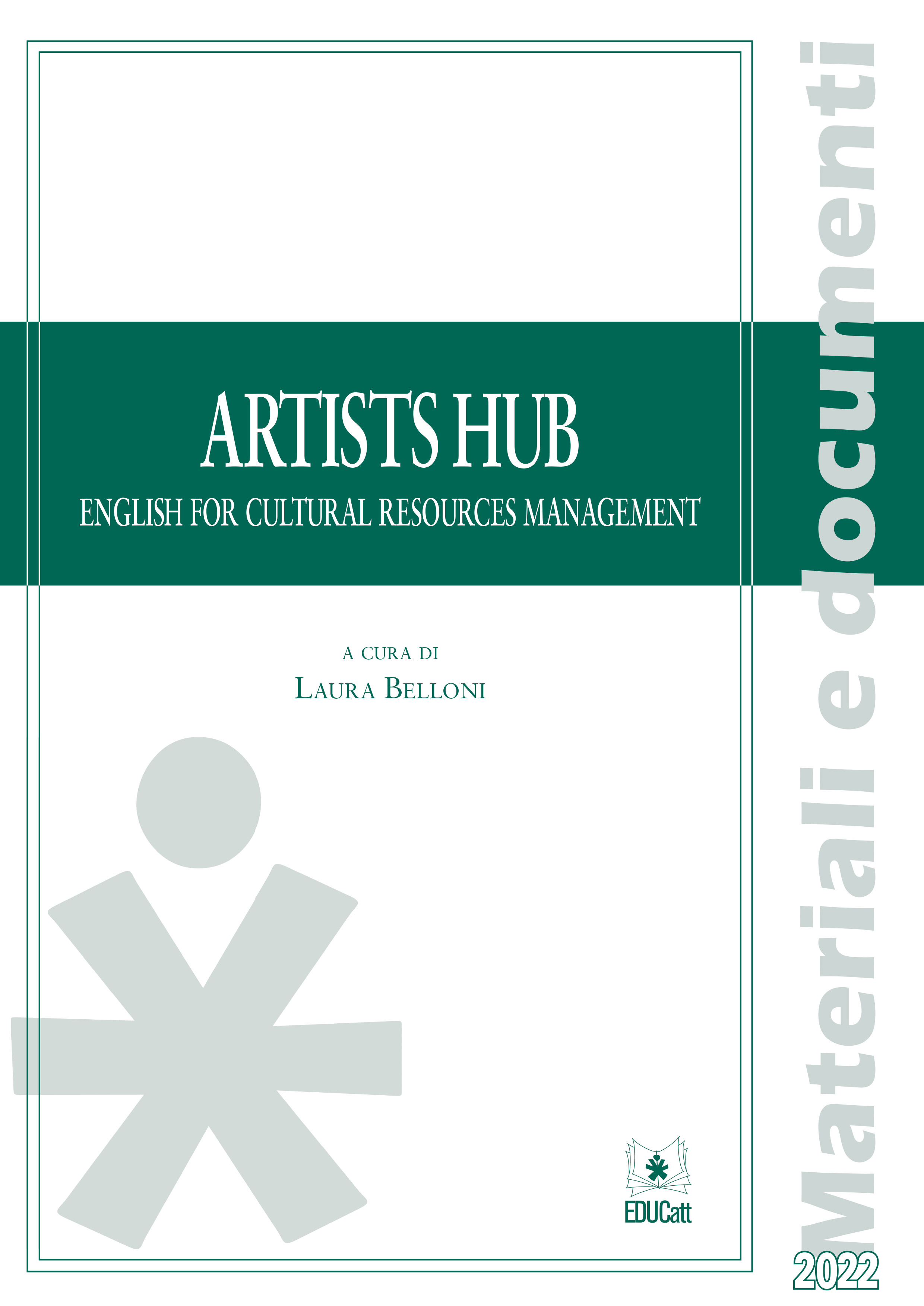 ARTISTS HUB. ENGLISH FOR CULTURAL RESOURCES MANAGEMENT