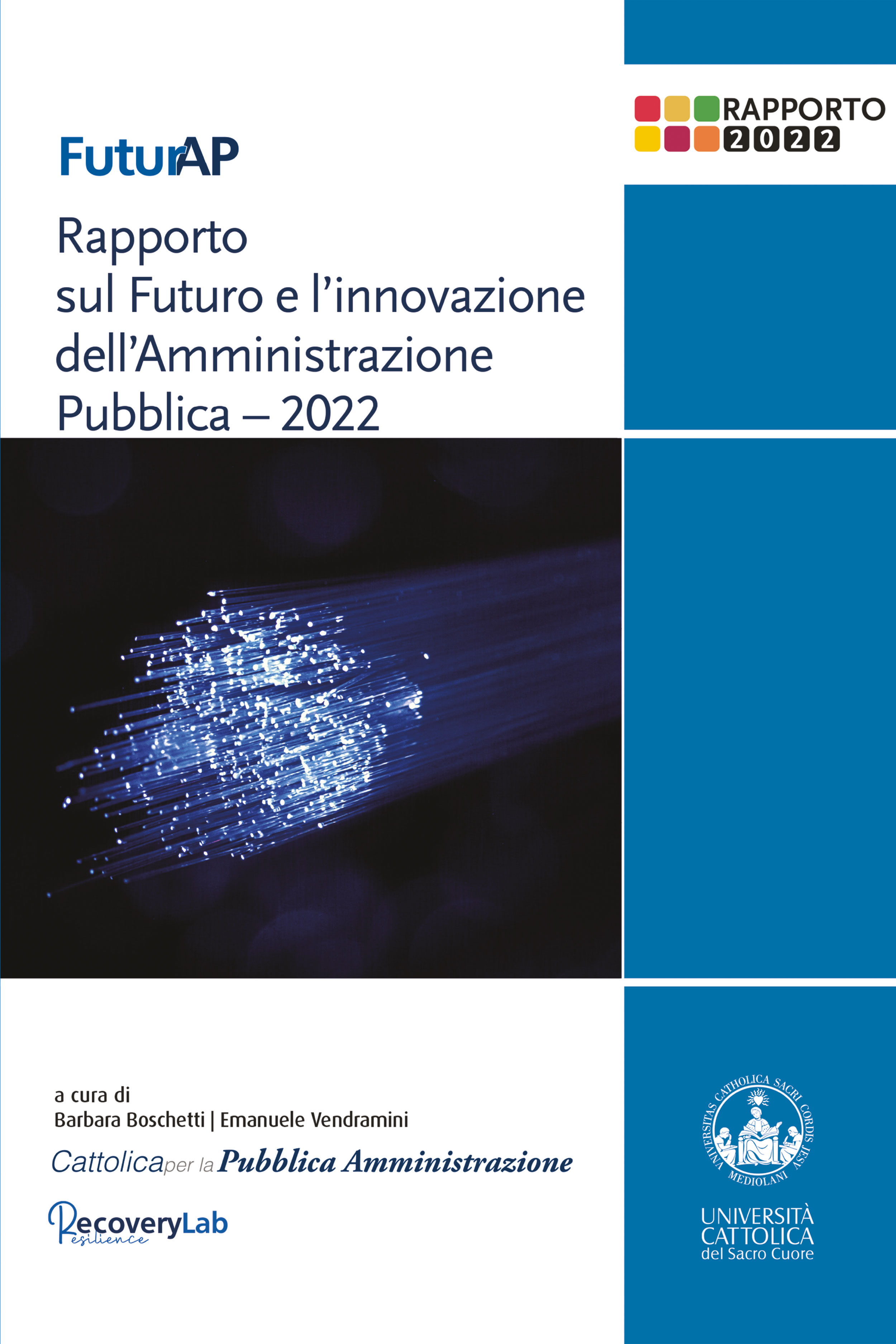 FUTURAP. REPORT OF THE FUTURE AND INNOVATION OF PUBLIC ADMINISTRATION - 2022