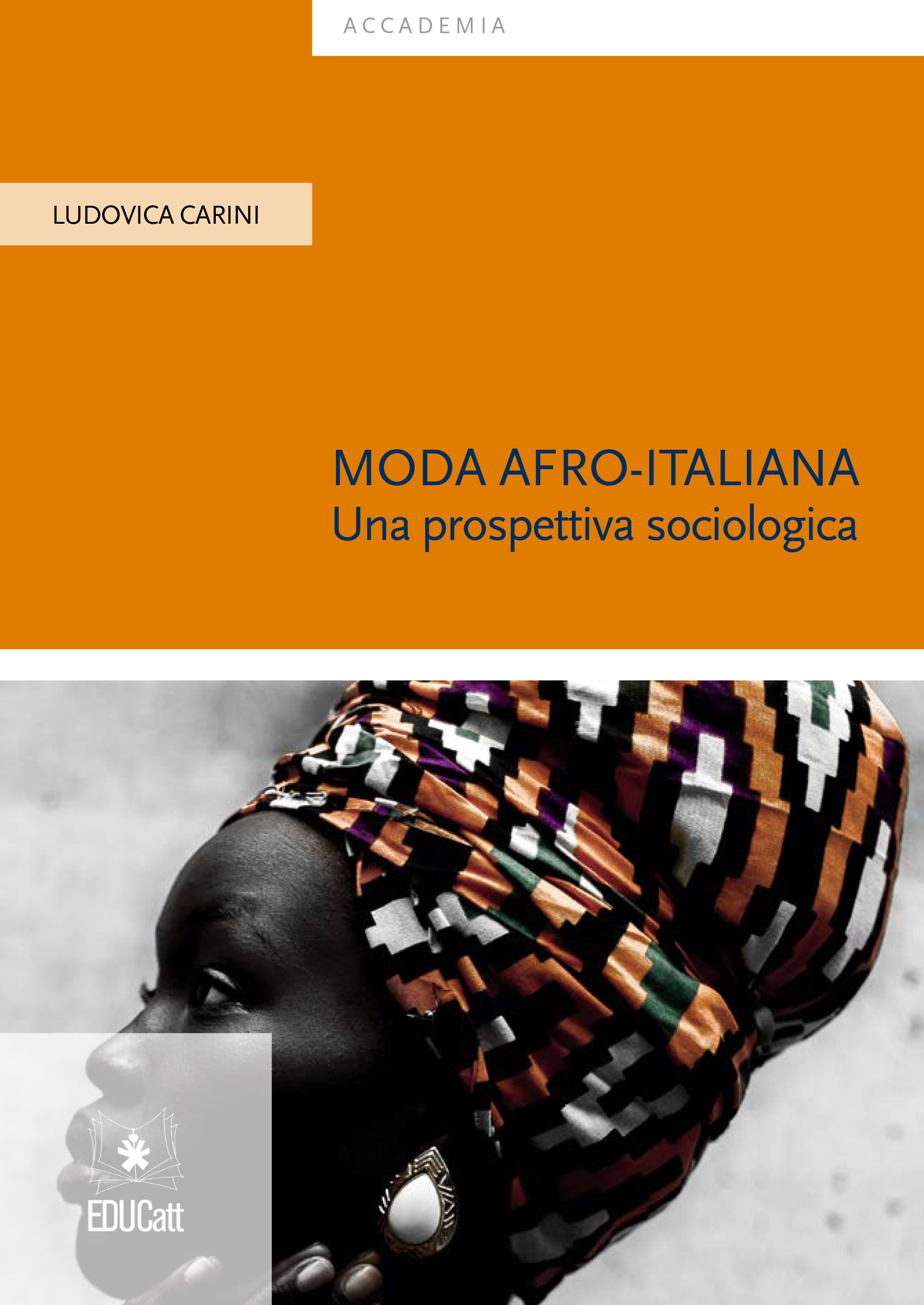 MODA AFRO-ITALIANA. UNA PROSPETTIVA SOCIOLOGICA