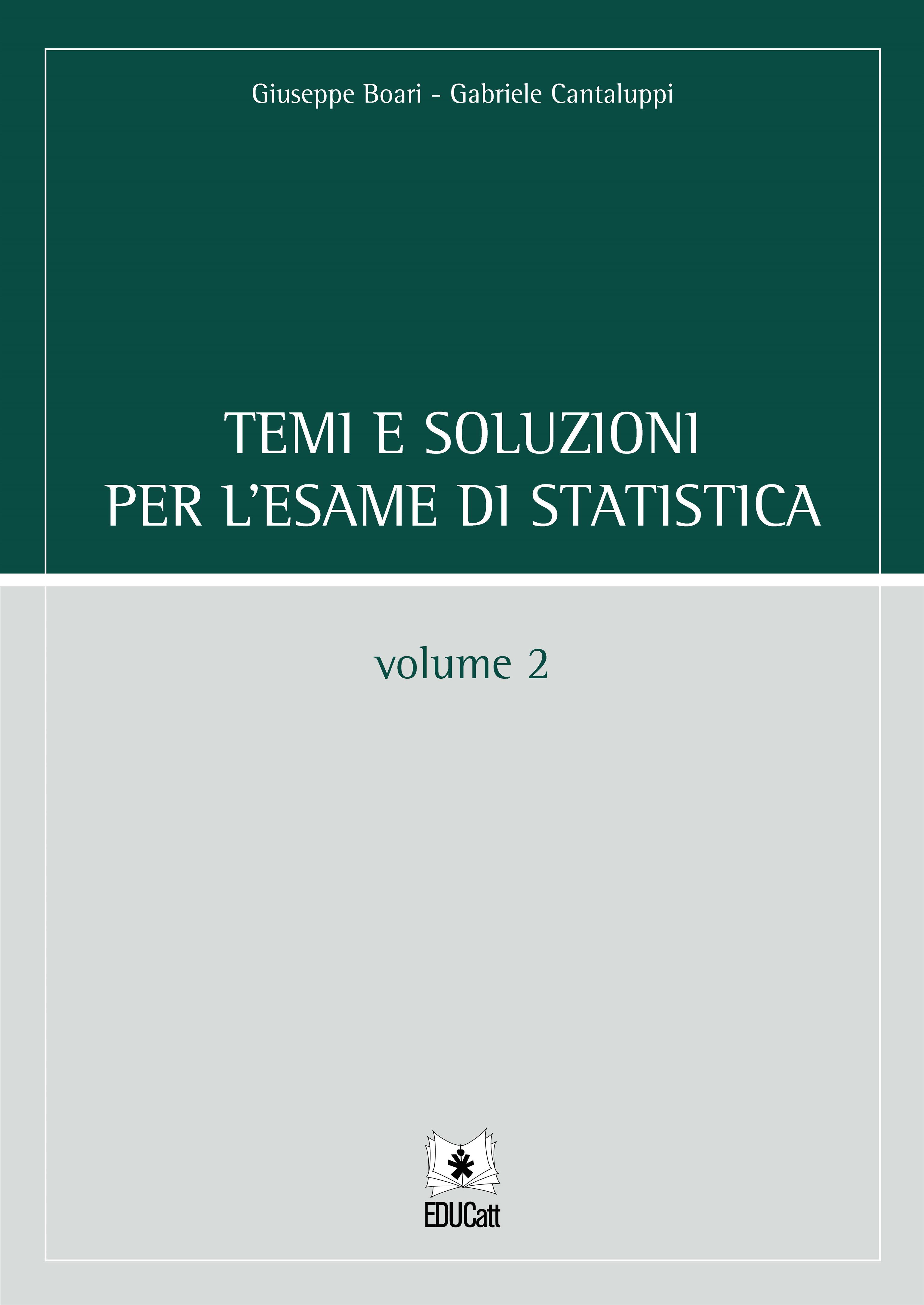 Temi e soluzioni per l'esame di statistica vol 2