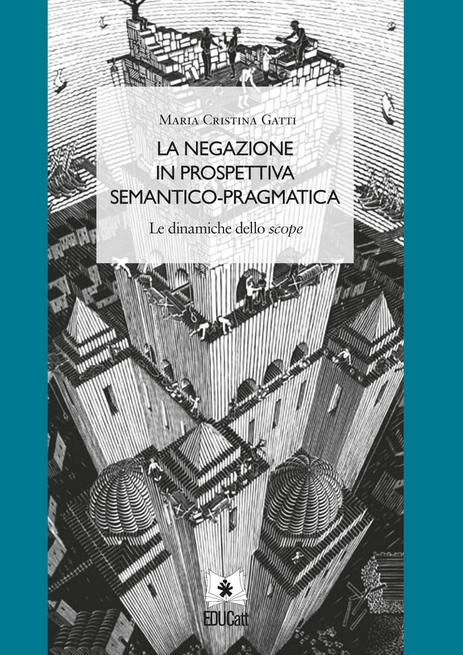 La negazione in prospettiva semantico-pragmatica